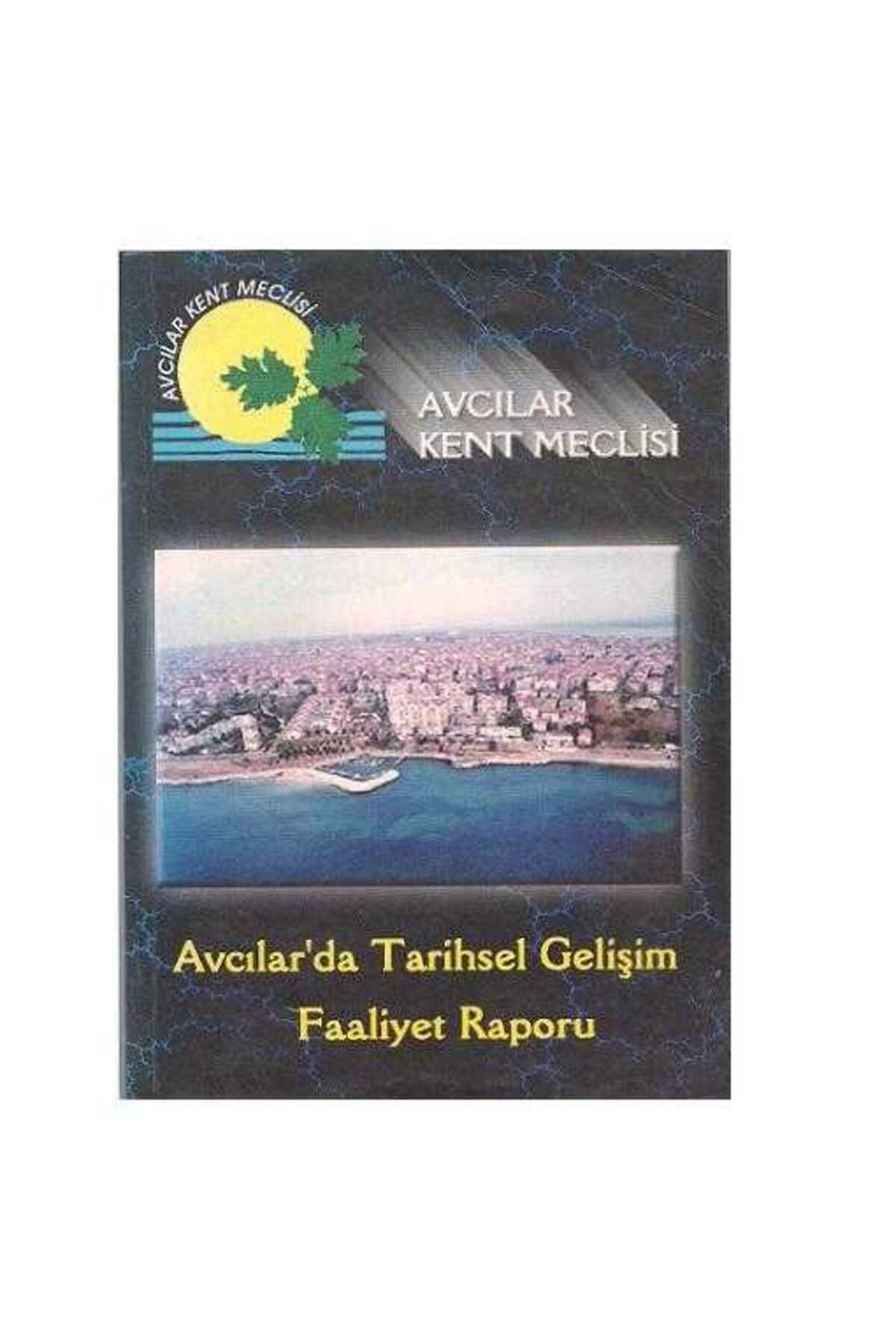 Türk Dil Kurumu Yayınları Avcılar'da Tarihsel Gelişim Faaliyet Raporu