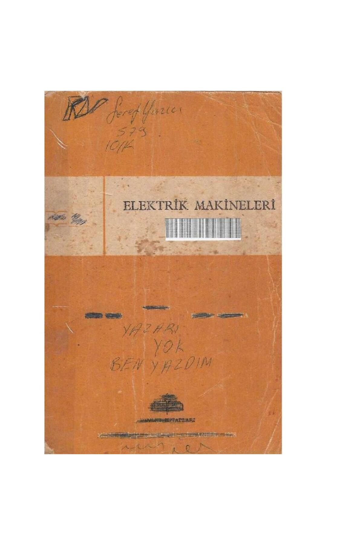 Türk Dil Kurumu Yayınları Elektrik Makineleri 1.Cilt - Necati Uğuz - Muhittin Gökkaya