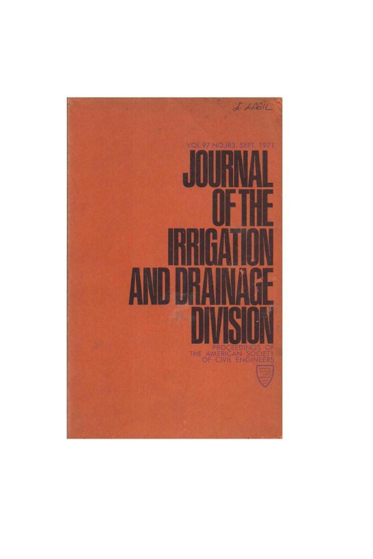 Türk Dil Kurumu Yayınları Journal of the Irrigation And Draınage Division - VOL.97 NO.IR3.SEPT. - 1971