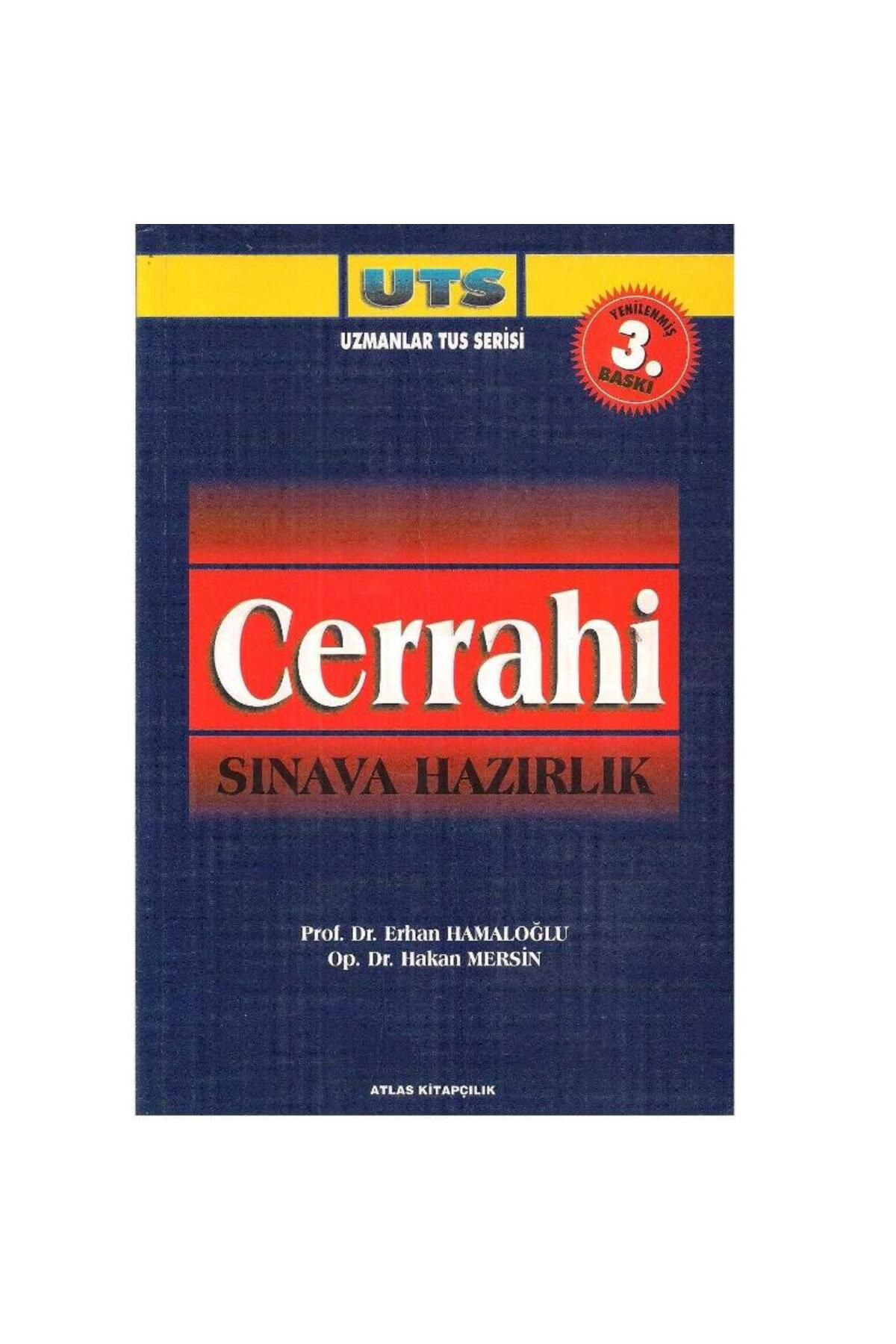 Türk Dil Kurumu Yayınları UTS Cerrahi (Sınava Hazırlık, Yenilenmiş 3. Baskı) Erhan Hamaloğlu - Hakan Mersin