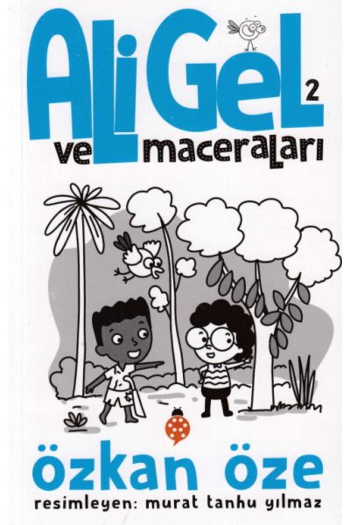 Uğurböceği Yayınları Ali Gel Ve Maceraları 2