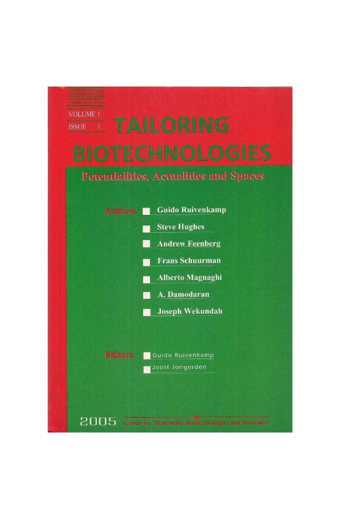 Türk Dil Kurumu Yayınları Tailoring Biotechnologies Volume 1 Issue 1
