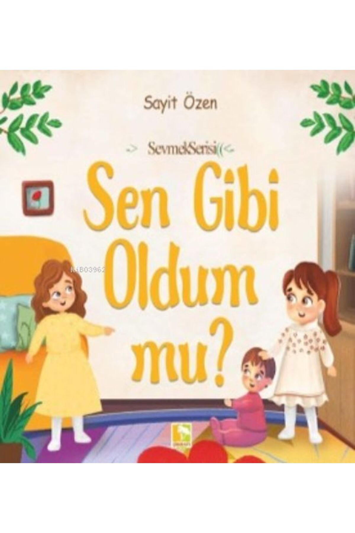 Çınaraltı Yayınları Sen Gibi Oldum Mu?