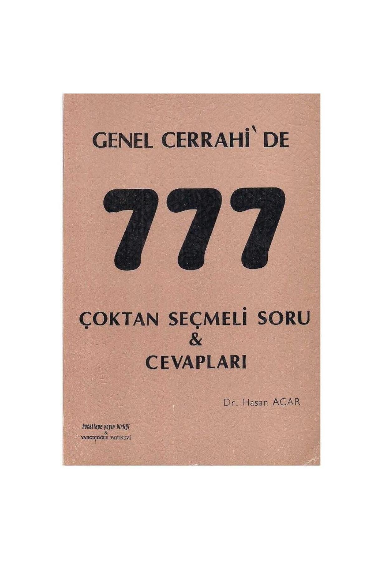 Türk Dil Kurumu Yayınları Genel Cerrahi'de 777 Çoktan Seçmeli Soru ve Cevapları - Hasan Acar