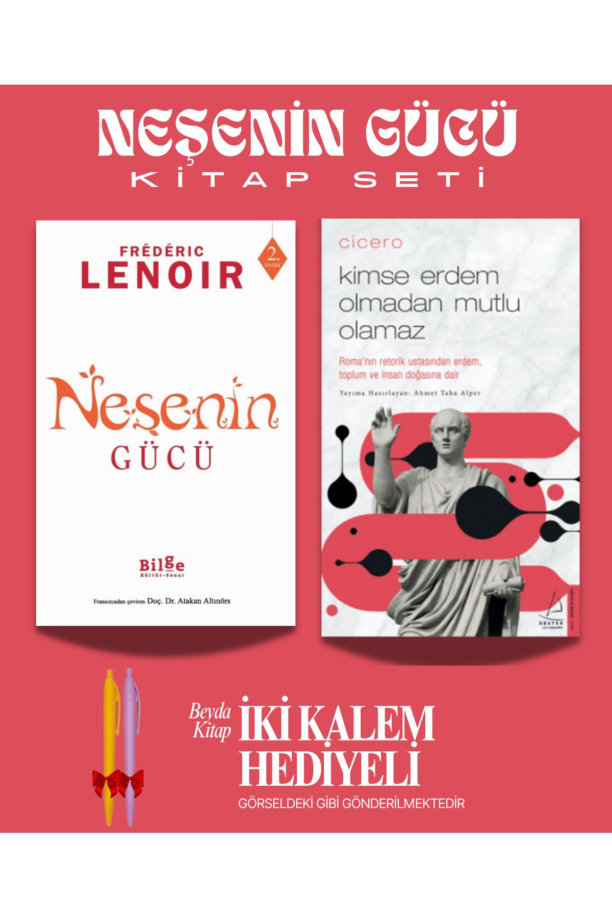 Bilge Kültür Sanat Neşenin Gücü - Kimse Erdem Olmadan Mutlu Olamaz - Kitap - İki Kalem Hediyeli