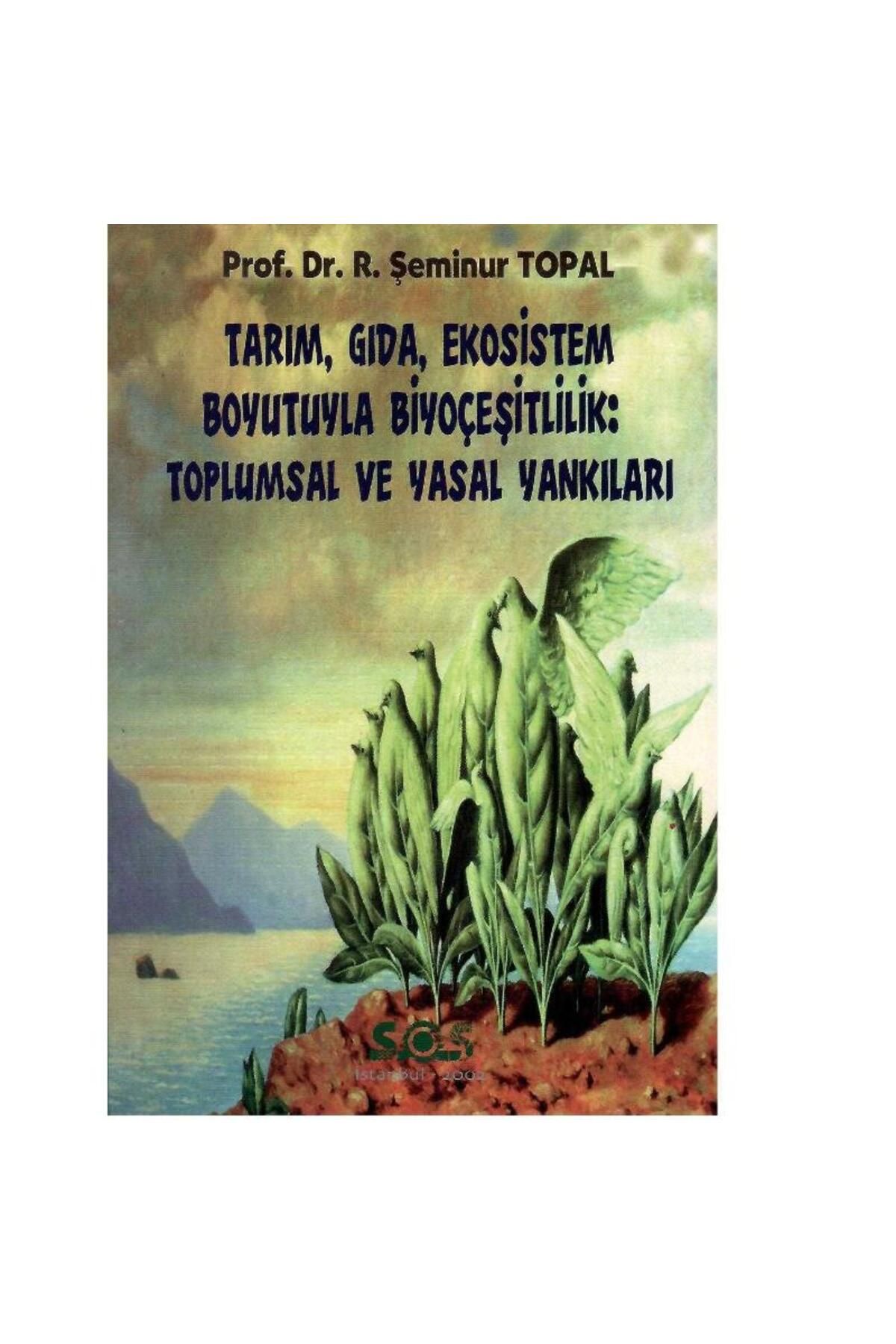Türk Dil Kurumu Yayınları Tarım, Gıda, Ekosistem Boyutuyla Biyoçeşitlilik Toplumsal