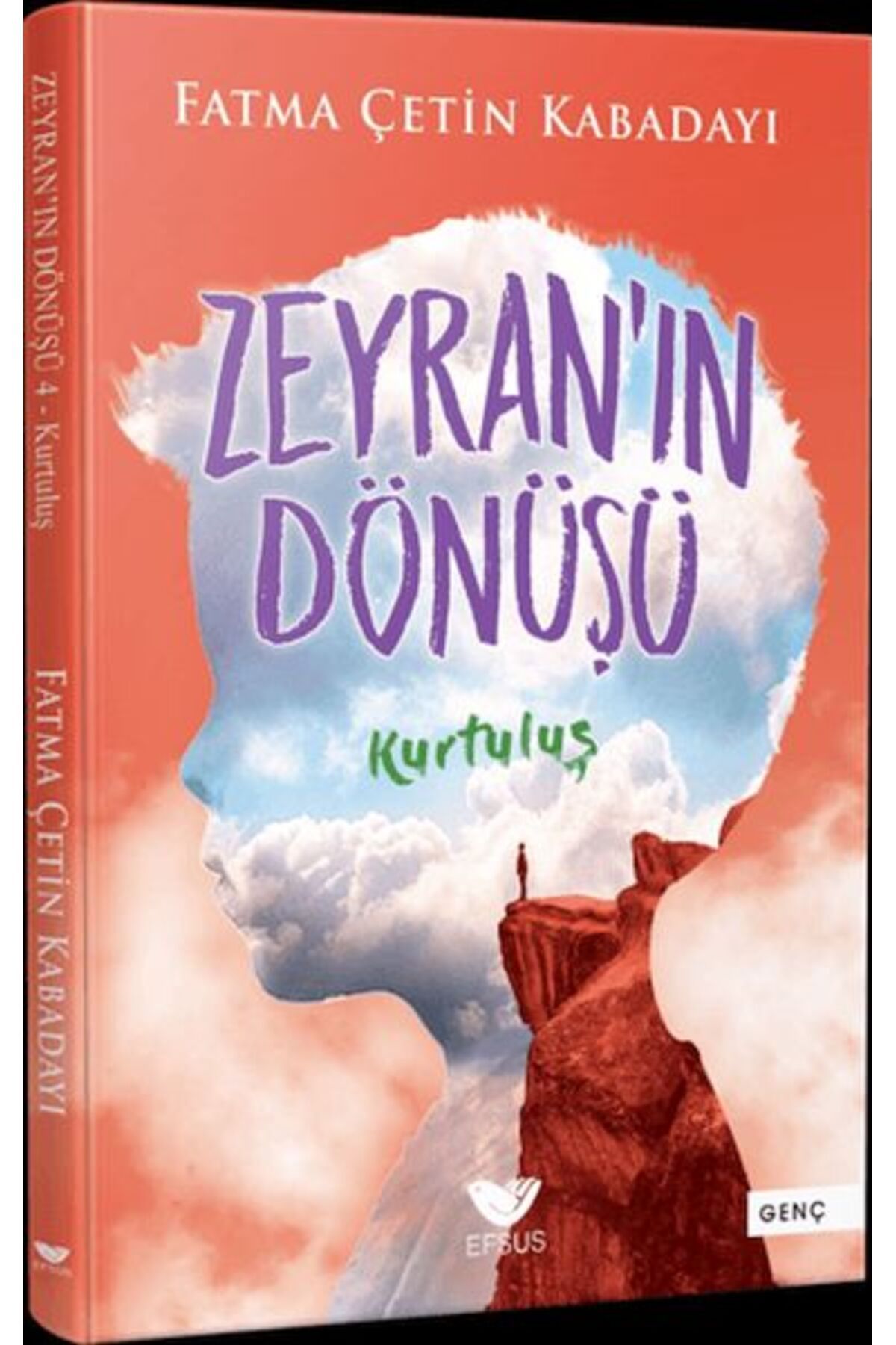 Efsus Yayınları Zeyran'ın Dönüşü 4 - Kurtuluş