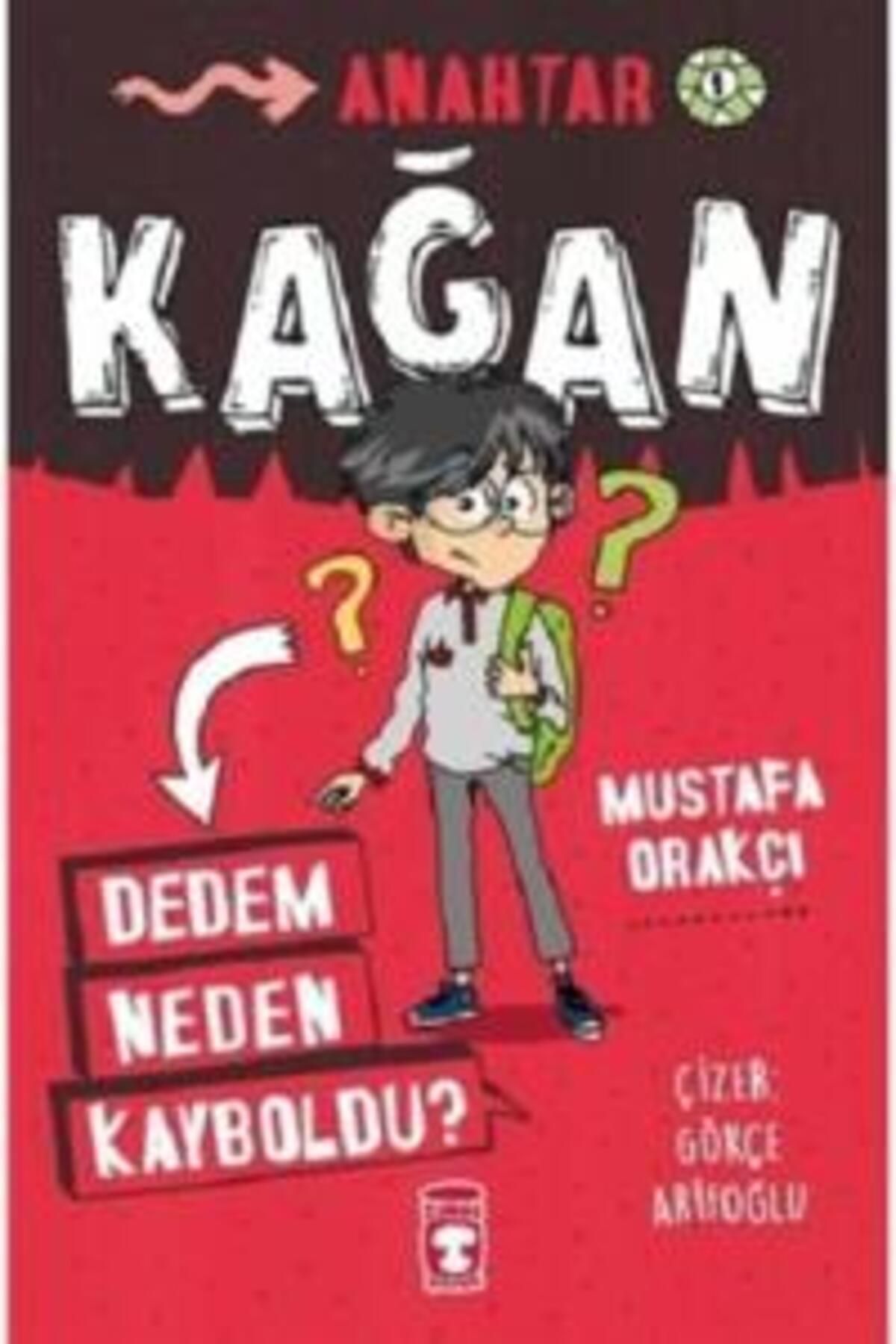 Timaş Genç Kağan - Dedem Neden Kayboldu