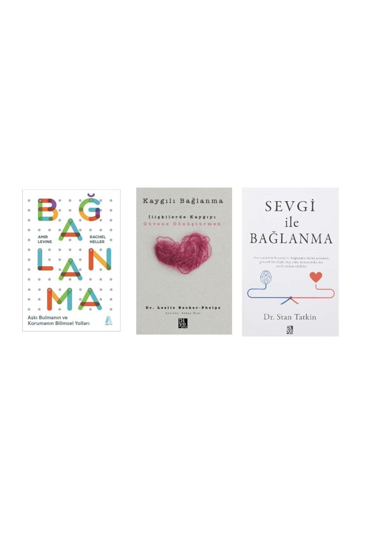 Diyojen Yayıncılık baglanma + kaygili baglanma + sevgi ile baglanma= 3 set