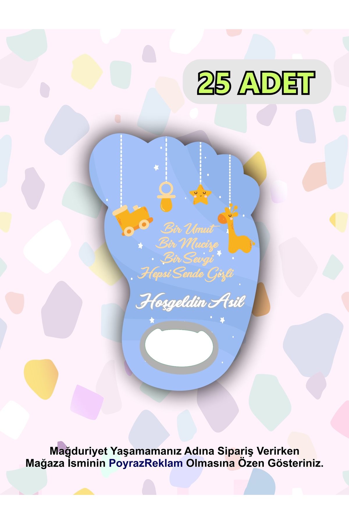 PoyrazReklamTasarım Ayak Şeklinde Magnet Açacak - Bebek - Yenidoğan - Baby Shower - Erkek/Kız Bebek Hediyelik (25 ADET)