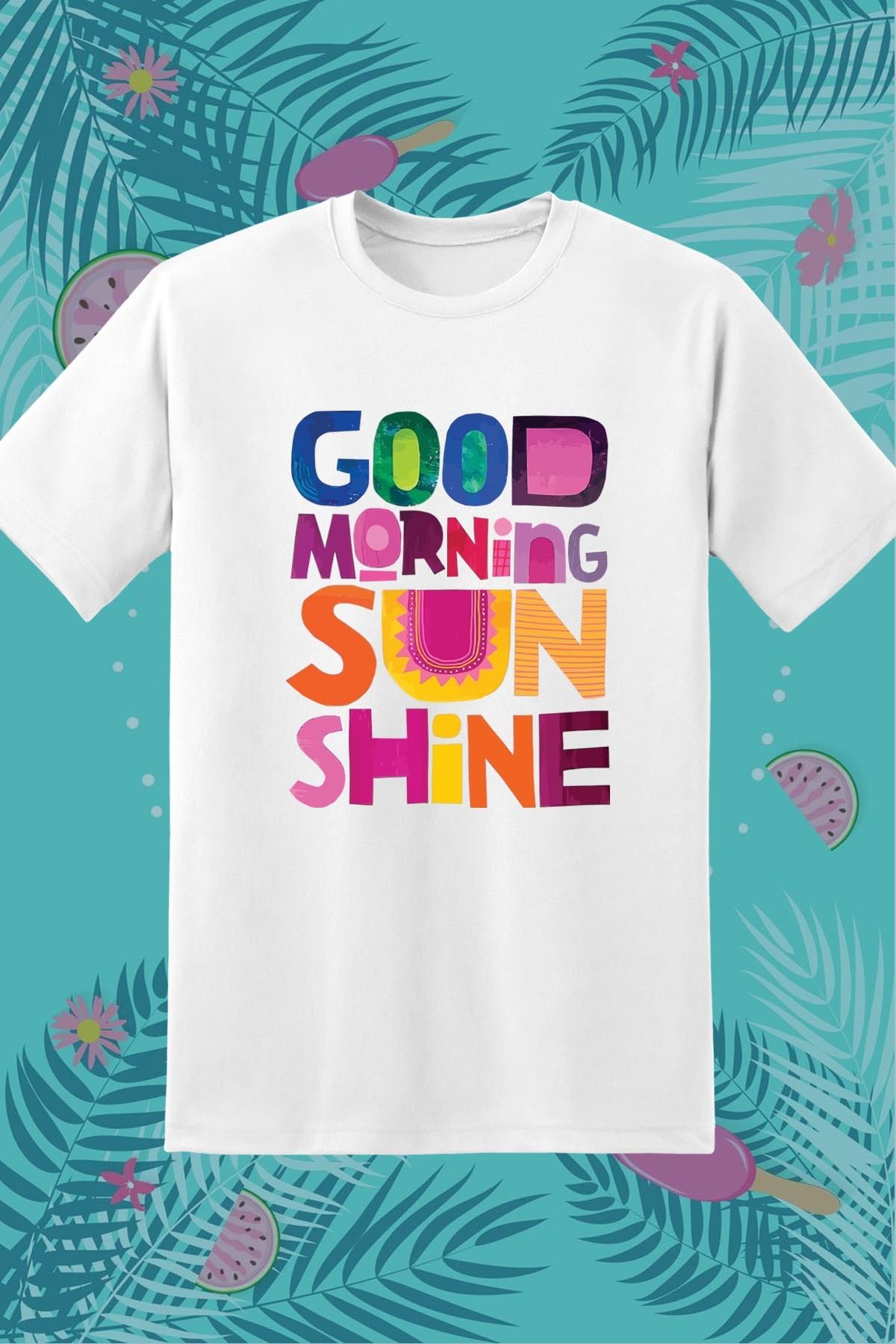 362BASKI Yaz Temalı Good Morning Sunshine Baskılı Tshirt