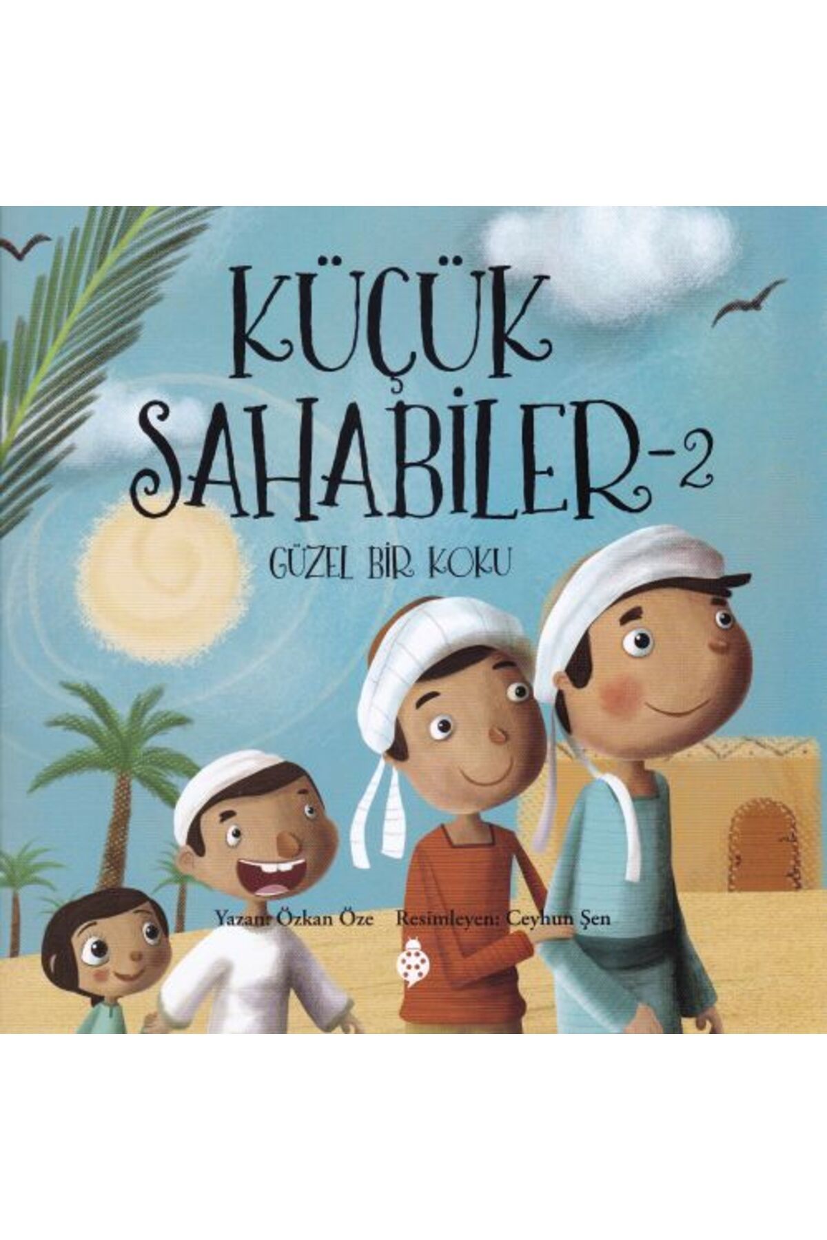 Uğurböceği Yayınları Küçük Sahabiler 2