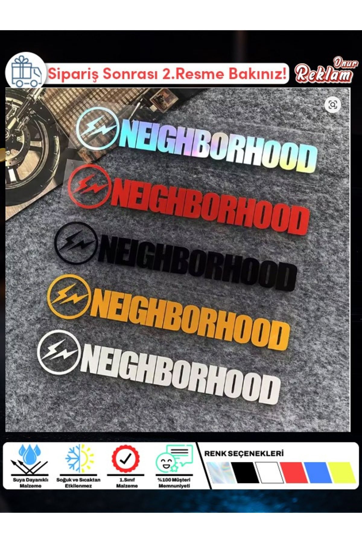 Onur Reklam NEIGHBORHOOD Logolu Araç Sticker – Suya Dayanıklı – Renk Seçenekli