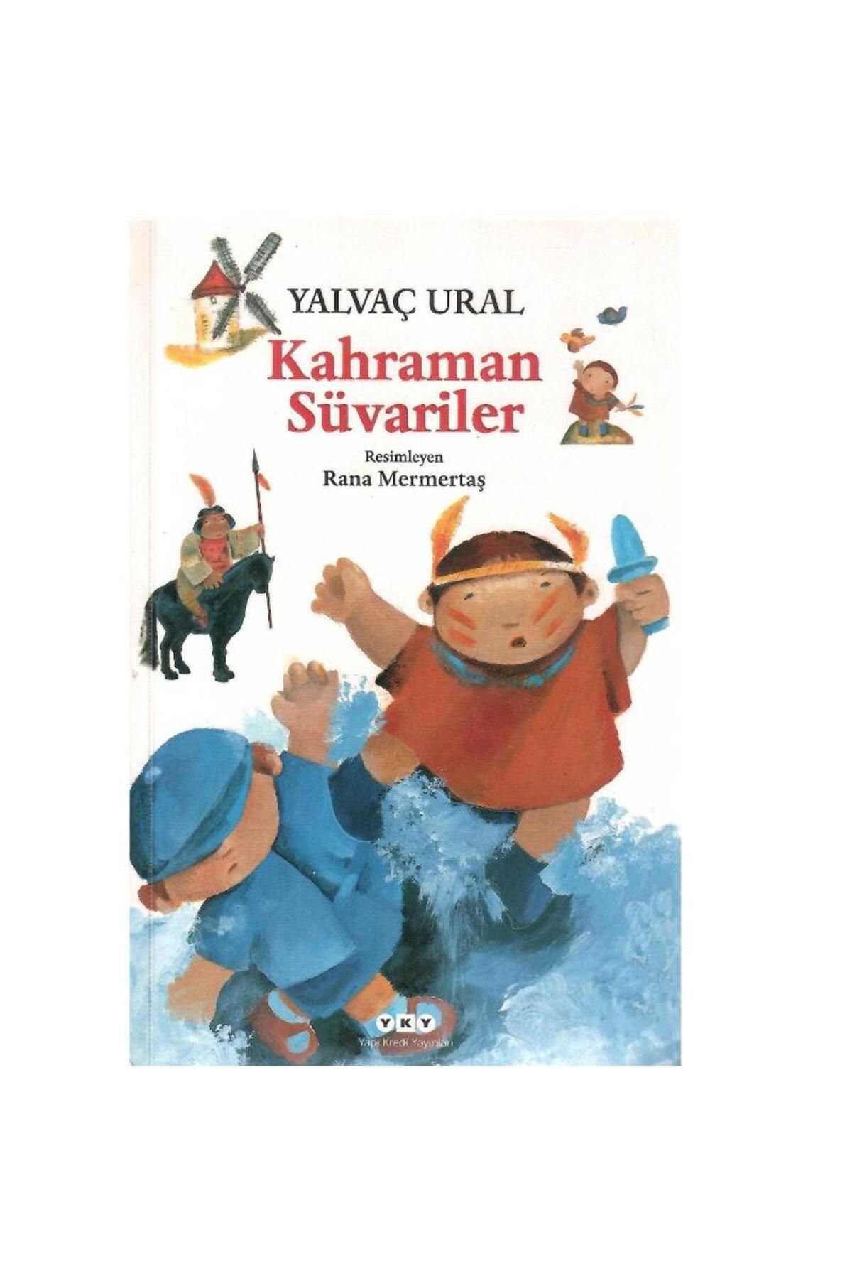 Türk Dil Kurumu Yayınları Kahraman Süvariler - Yalvaç Ural (1.Baskı)
