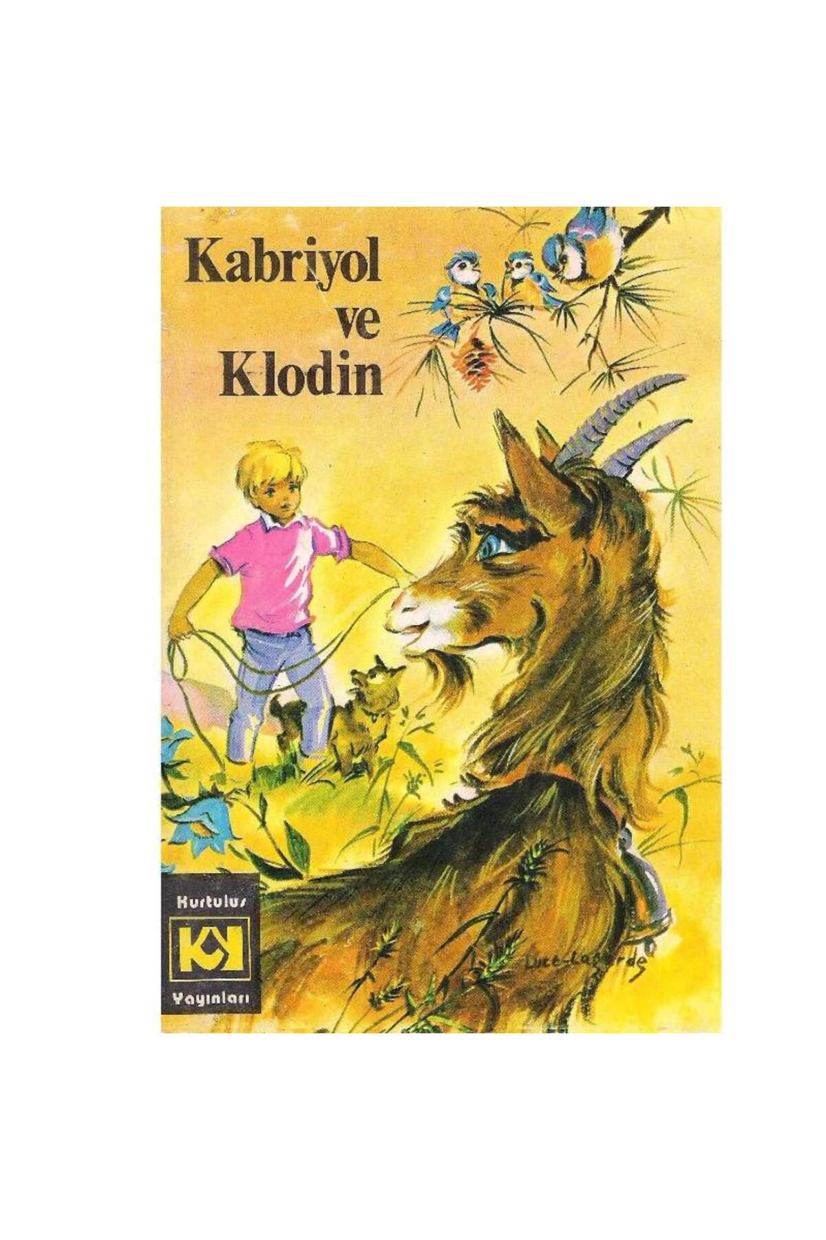 Türk Dil Kurumu Yayınları Kabriyol ve Klodin - Anne Pierjean (2.El)