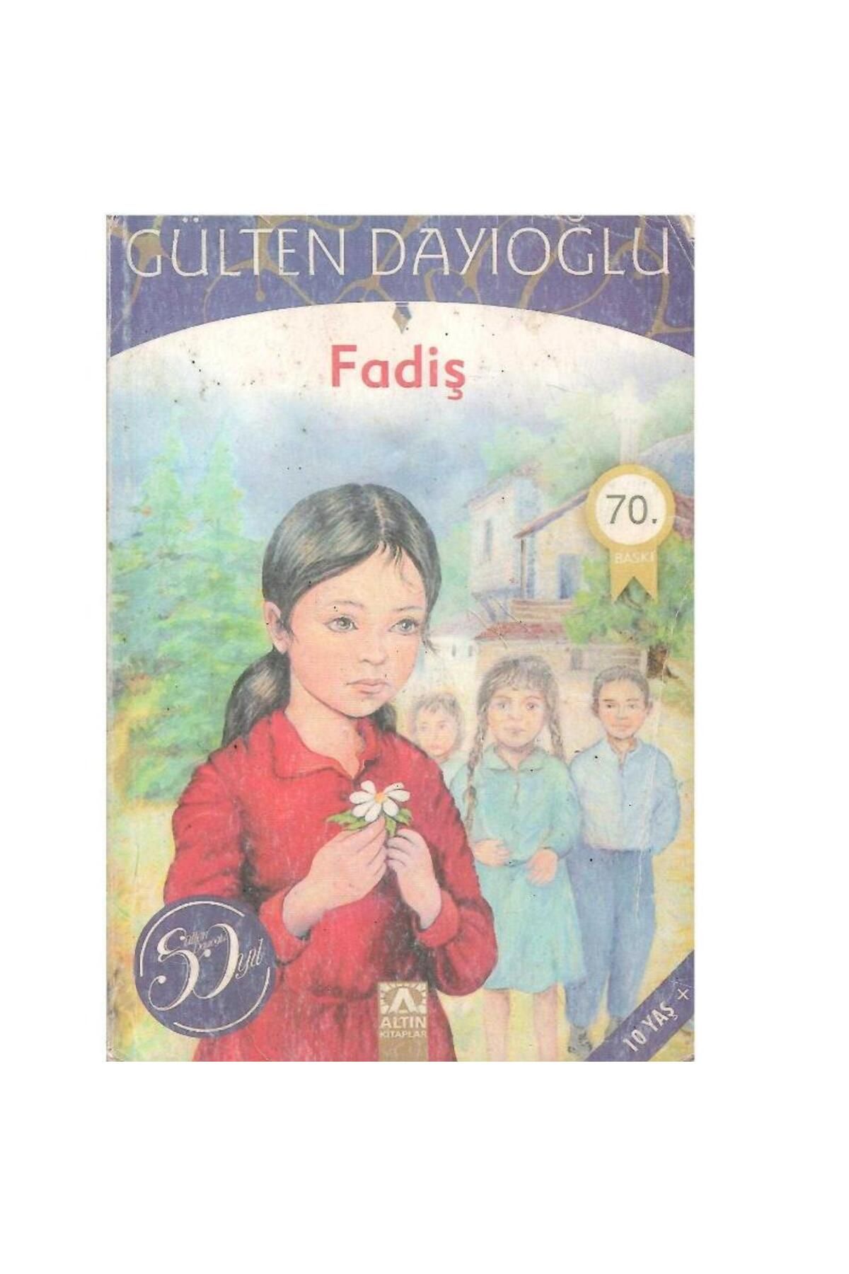 Türk Dil Kurumu Yayınları Fadiş - Gülten Dayıoğlu