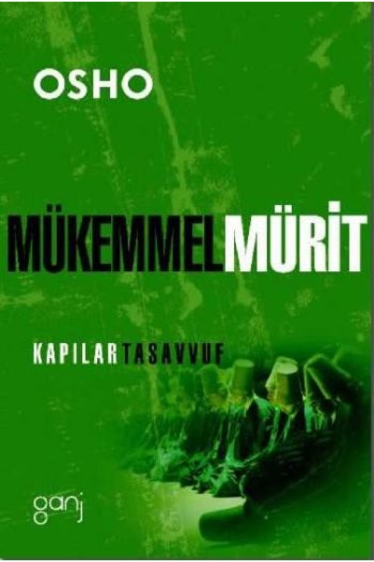 Ganj Kitap Mükemmel Mürit