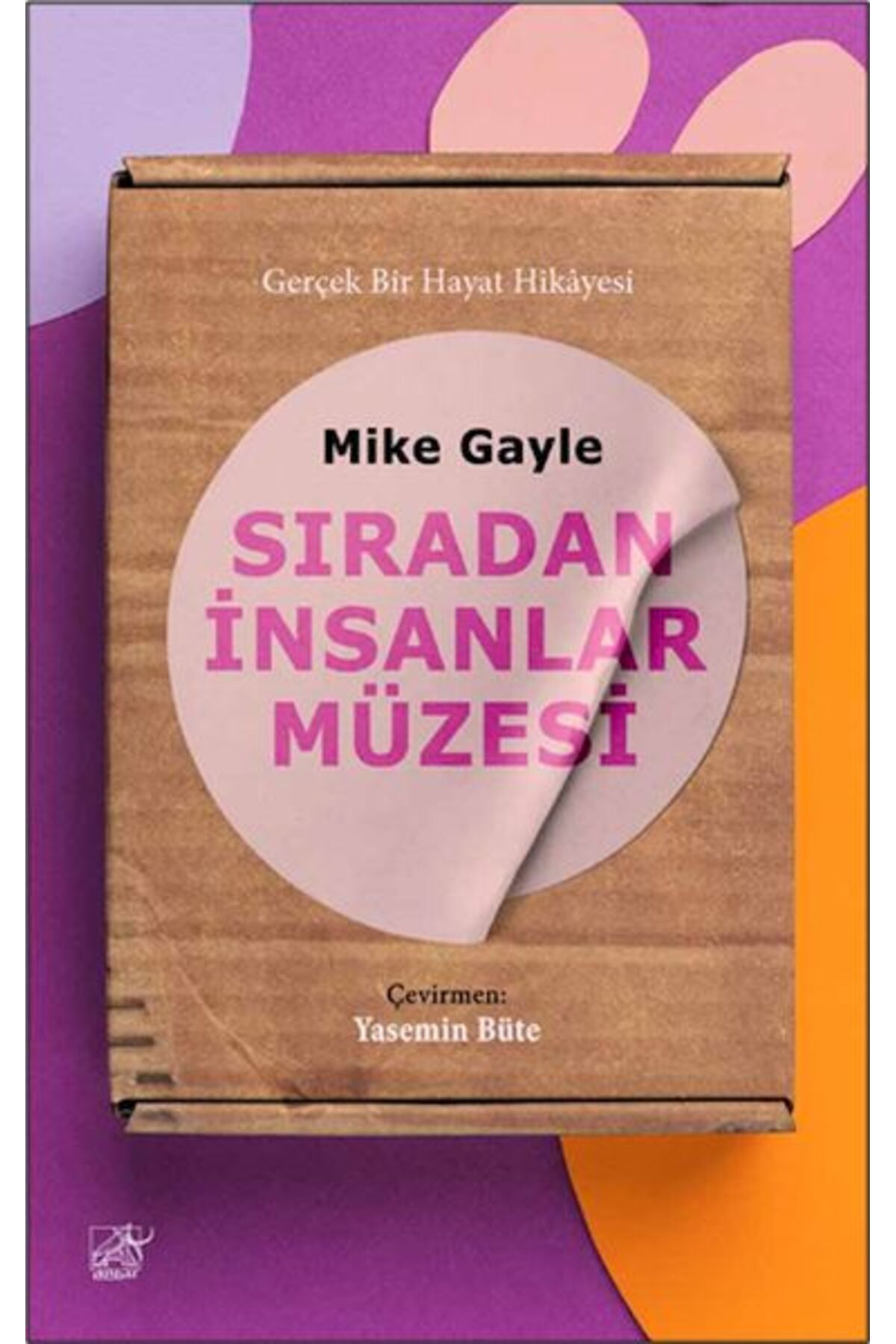 Destek Yayınları Sıradan İnsanlar Müzesi