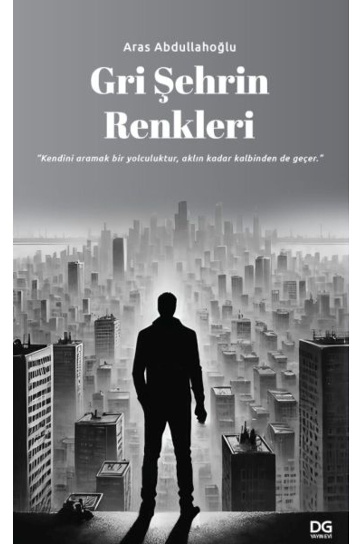 Destek Yayınları Gri Şehrin Renkleri