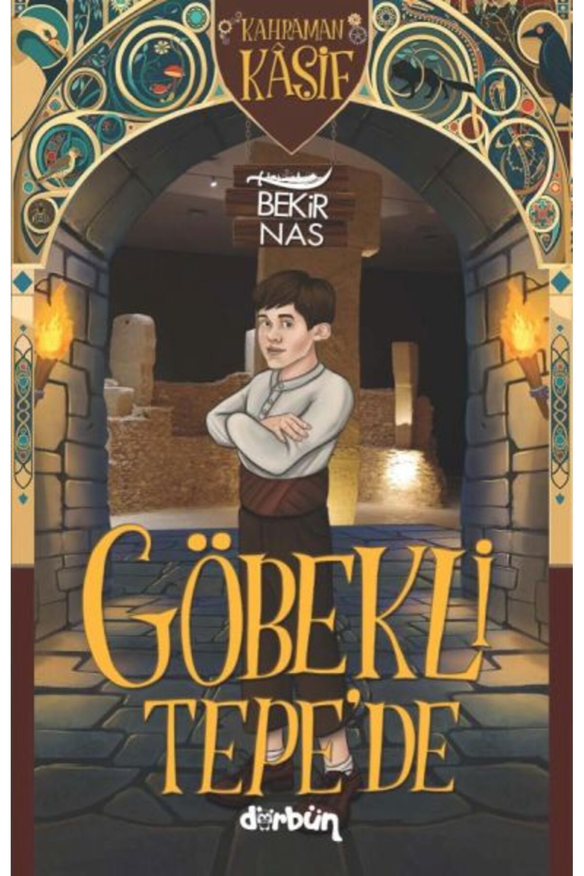 Destek Yayınları Kahraman Kâşif Göbekli Tepe'de