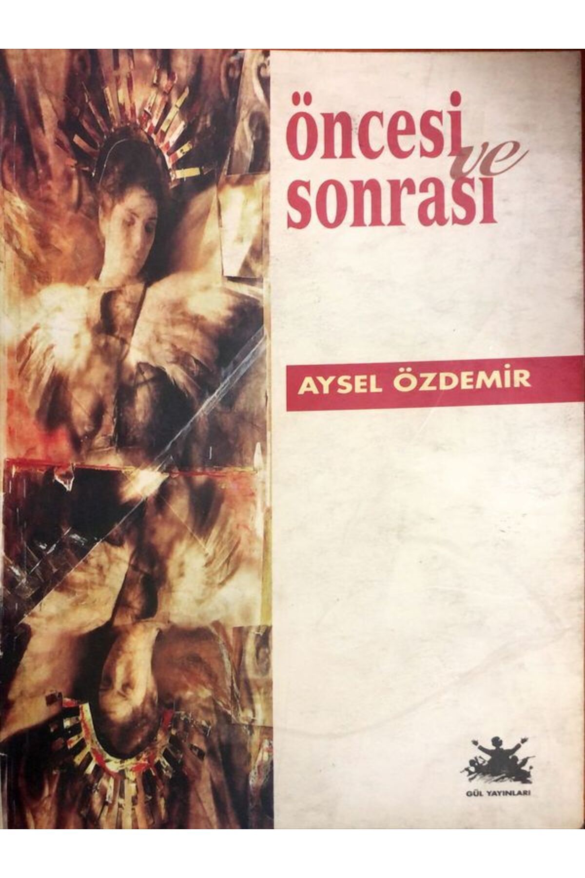 Afa Yayınları Öncesi ve Sonrası - Gül Yayınları