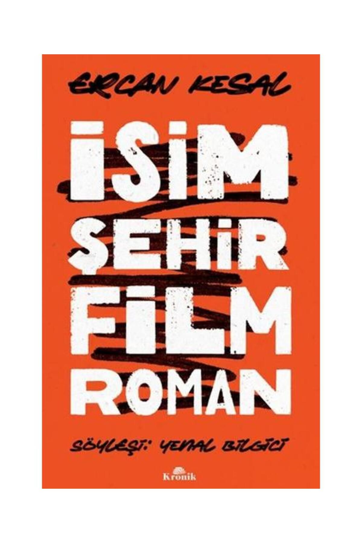 Kronik Kitap İsim Şehir Film Roman