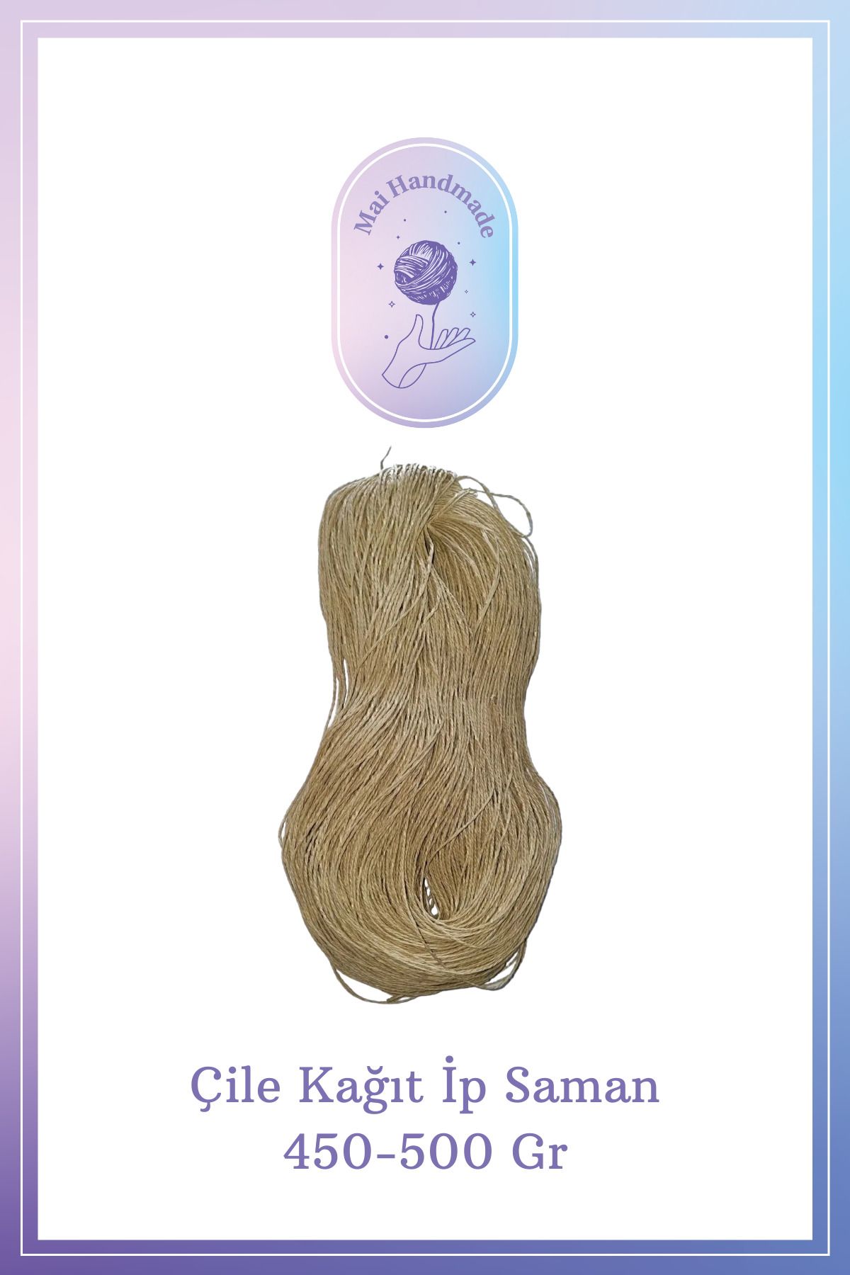 Mai Handmade Hobby ve Örgü Evi Doğal Kağıt İp El Yapımı Dekoratif Örgü ve Paketleme İpi El Sanatları ve Hediye Paketleme 450-500Gr