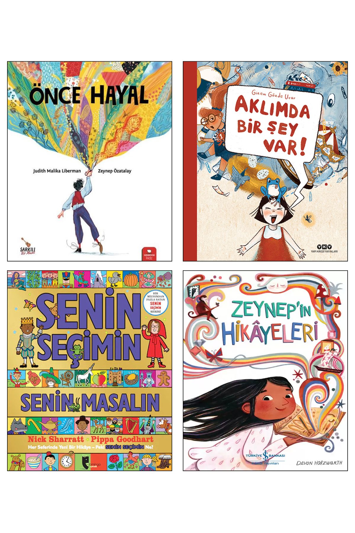 Redhouse Kidz Yayınları Önce Hayal Aklımda Bir Şey Var Senin Seçimin Senin Masalın Zeynep'in Hikayeleri Hayal Gücü Kitapları