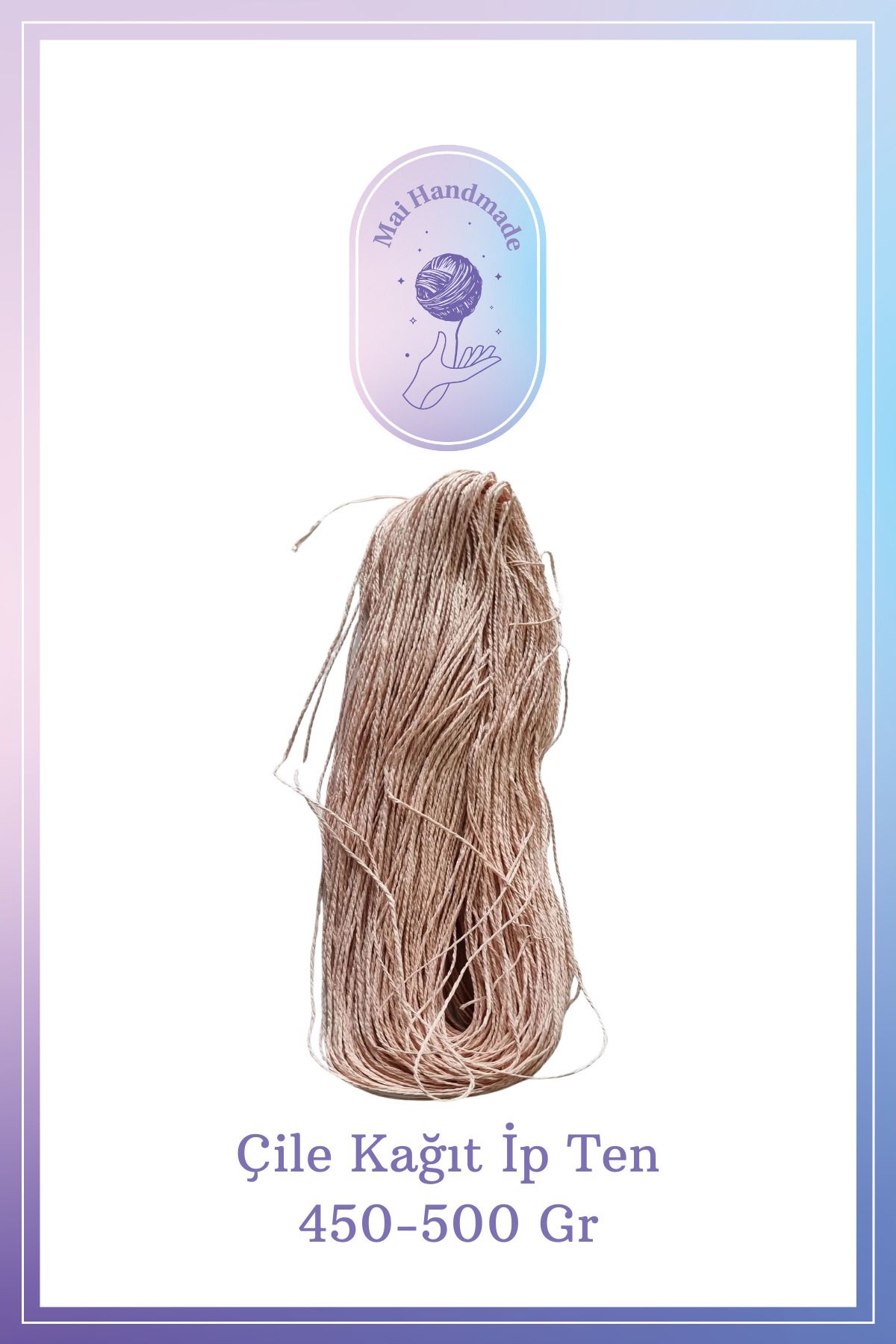 Mai Handmade Hobby ve Örgü Evi Doğal Kağıt İp El Yapımı Dekoratif Örgü ve Paketleme İpi El Sanatları ve Hediye Paketleme 450-500Gr