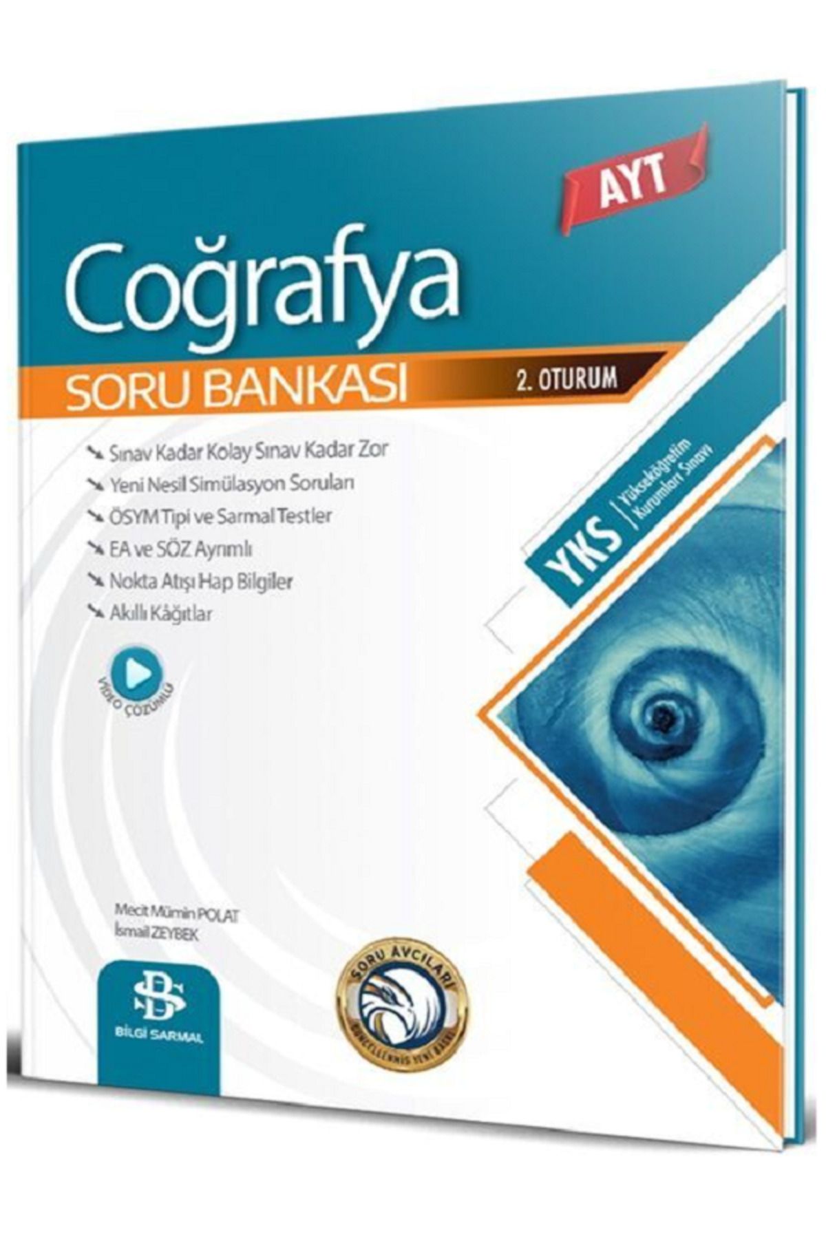 Evrensel İletişim Yayınları Bilgi Sarmal AYT COĞRAFYA Soru Bankası / Yeni Öğretim Programına Uygun / Video Çözümlü