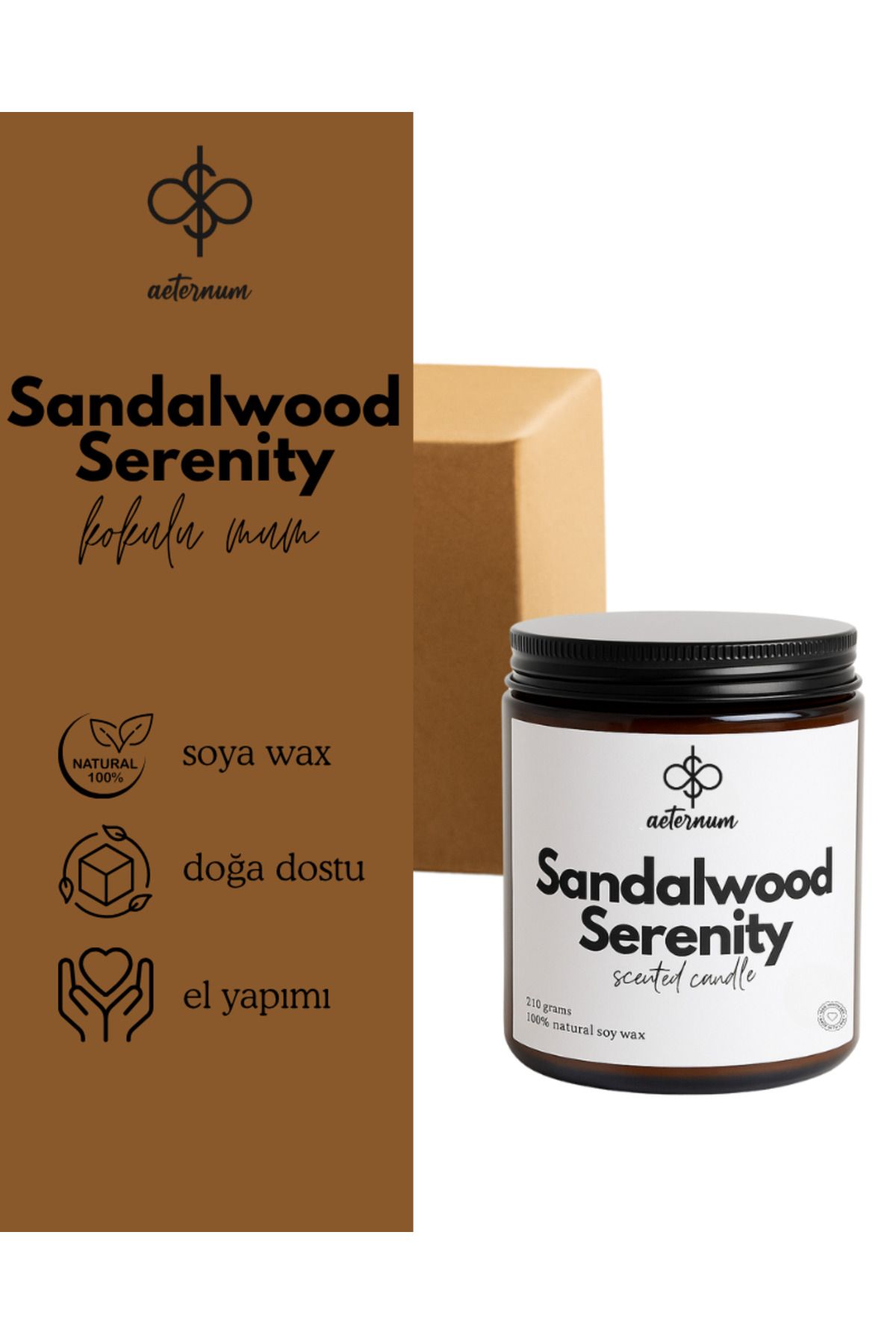 Aeternum Sandalwood Serenity %100 Doğal Soya Wax El Yapımı Sandal Ağacı Kokulu Mum 210g