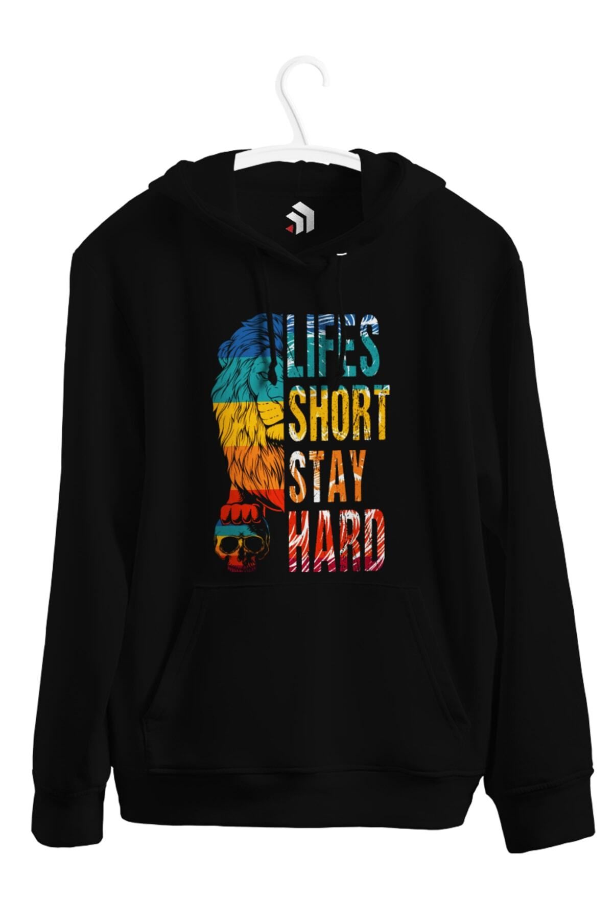 karikatürstore Lifes Short Stay Hard Baskılı Unisex Kapşonlu Sweat
