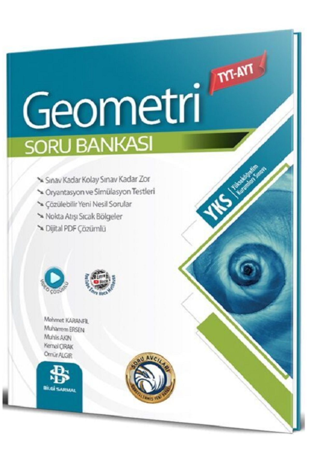 Evrensel İletişim Yayınları Bilgi Sarmal TYT - AYT GEOMETRİ Soru Bankası / Çözülebilir Yeni Nesil Sorular / Video Çözümlü