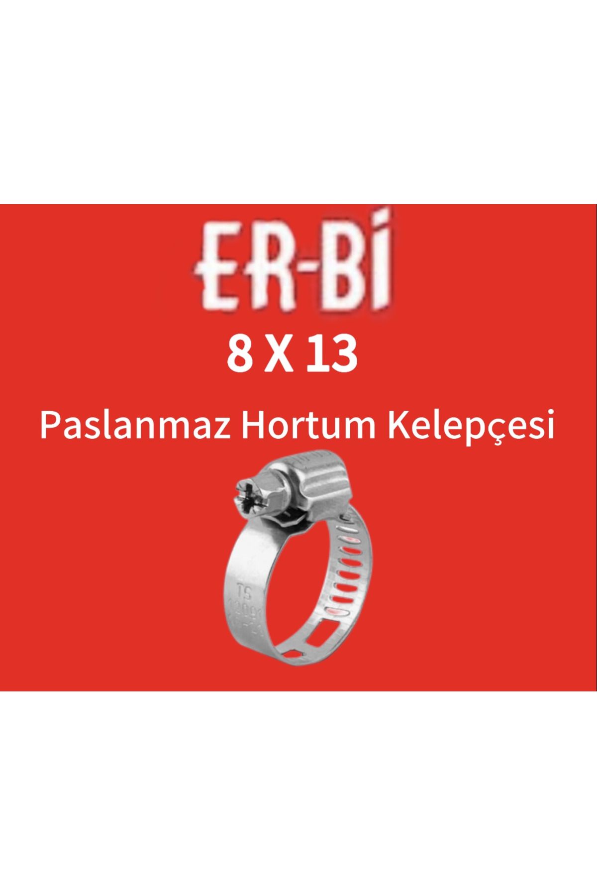 ERBI DKP AYARLI HORTUM KELEPÇESİ
