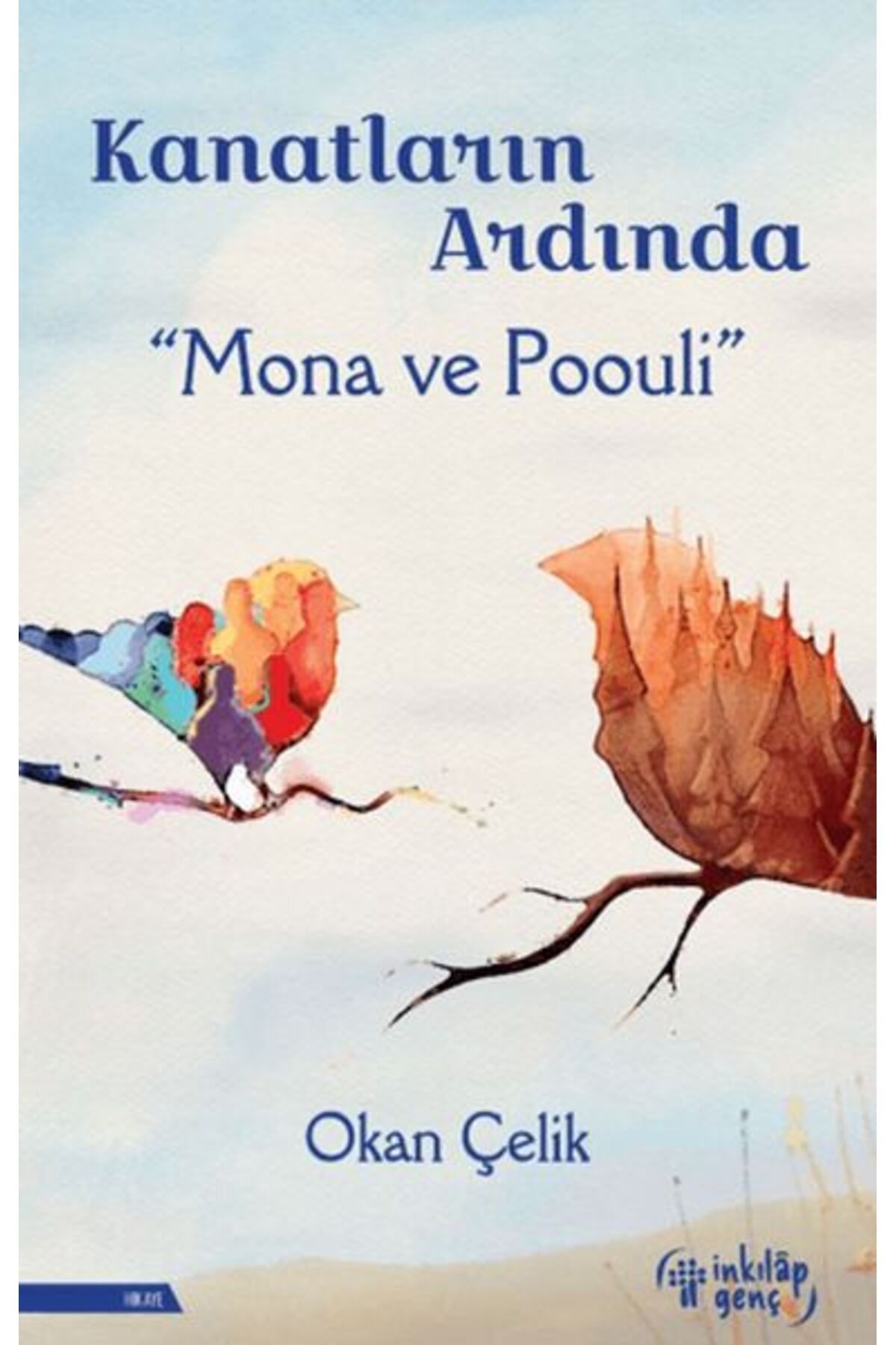 Nan Kitap Kanatların Ardında - Mona ve Poouli