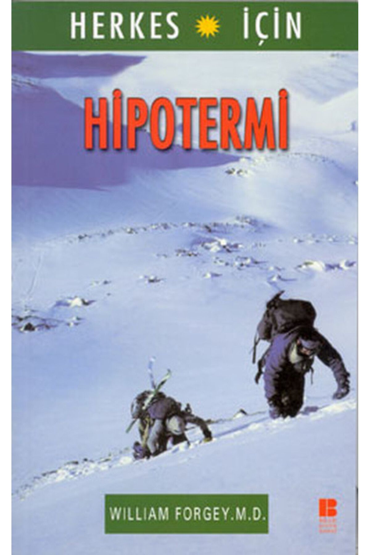 Nan Kitap Herkes İçin Hipotermi