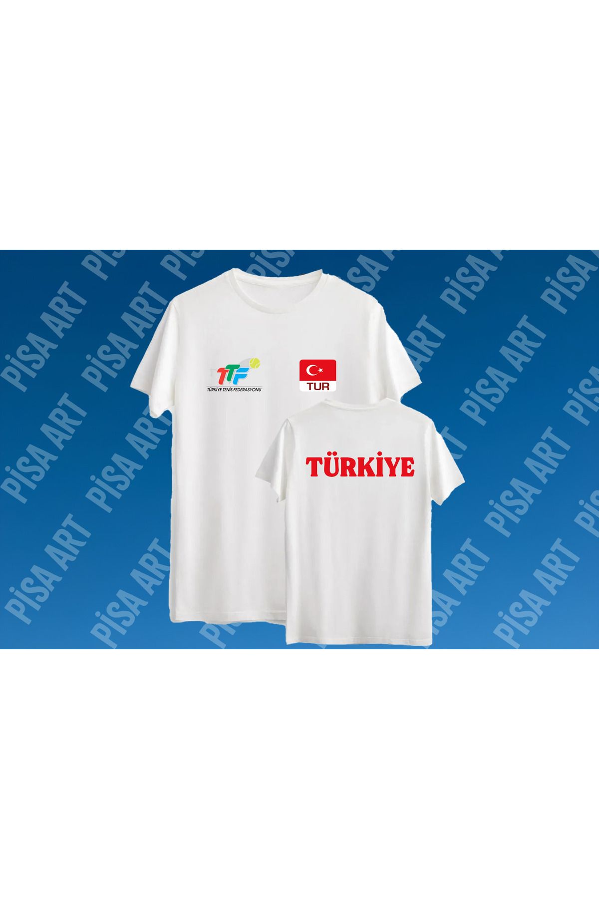 Pisa Art Türkiye Tenis Federasyonu Özel Tasarım Kişiselleştirilebilir T-Shirt