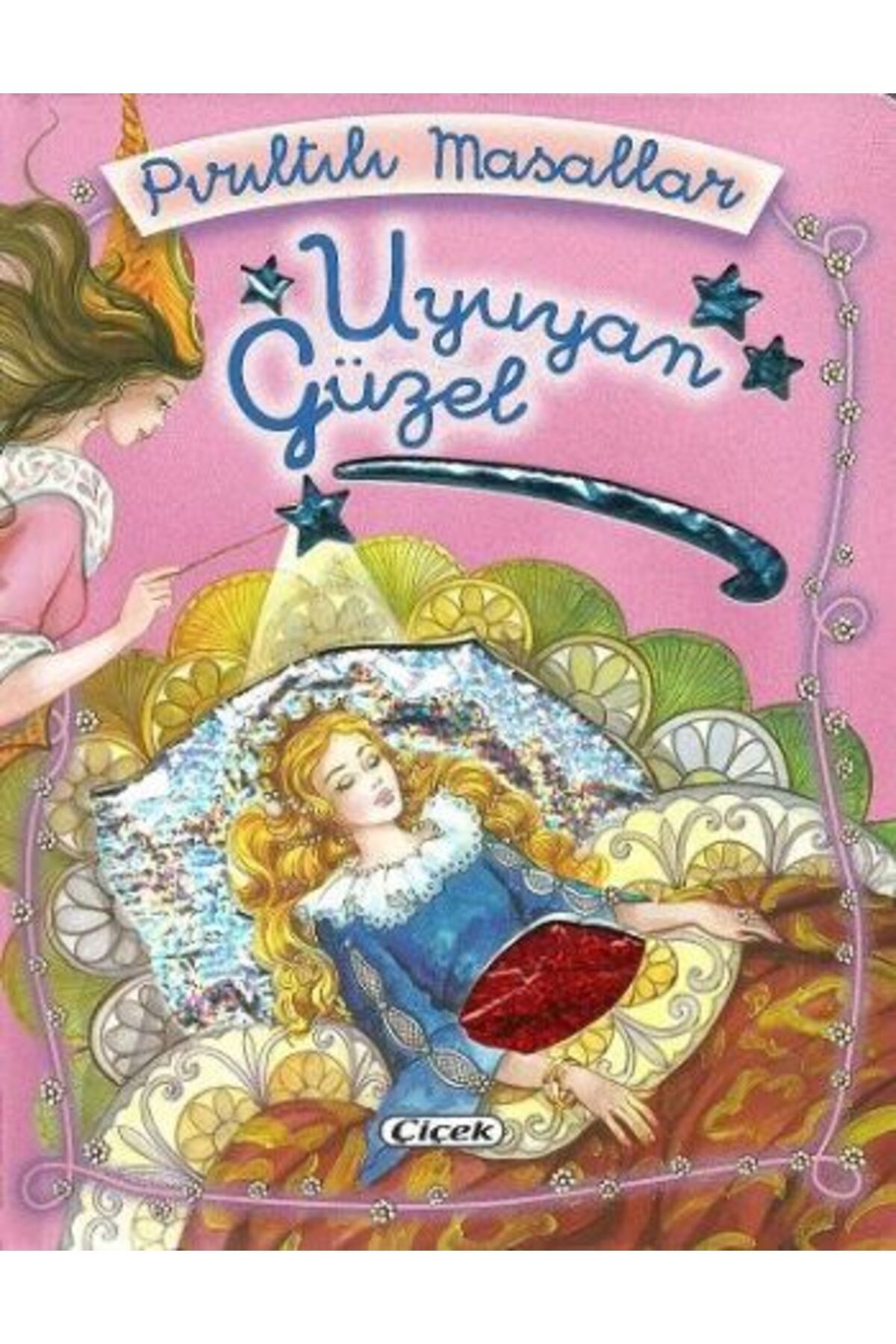 Çiçek Yayıncılık Pırıltılı Masallar Uyuyan Güzel (Ciltli)