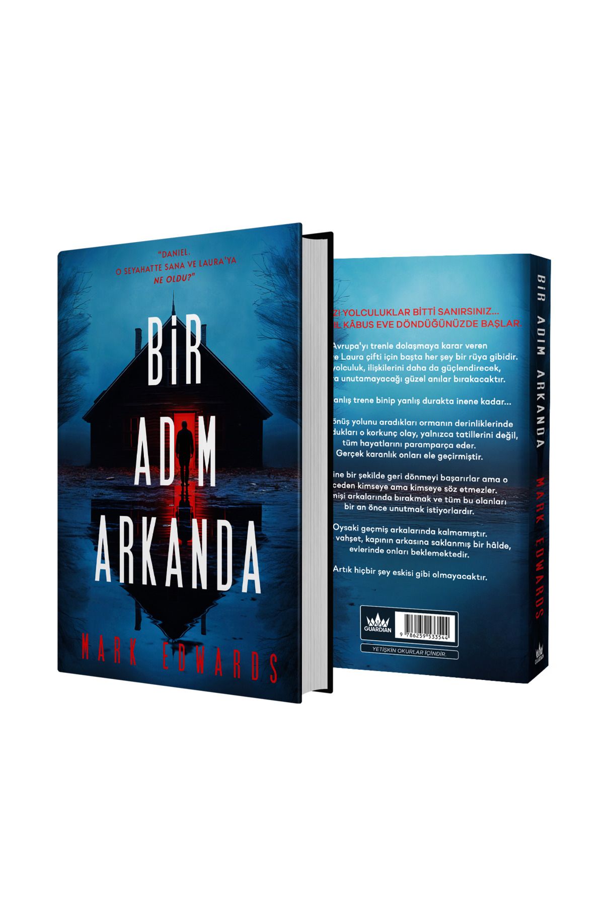 Guardian Kitap Bir Adım Arkanda-Ciltli