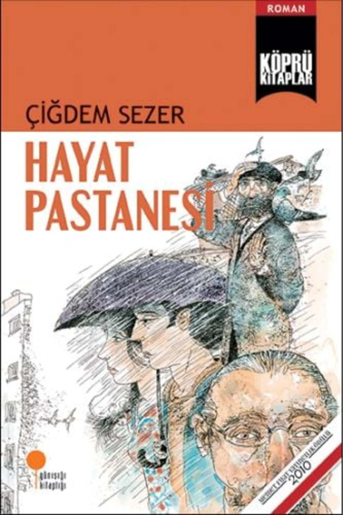 Destek Yayınları Hayat Pastanesi
