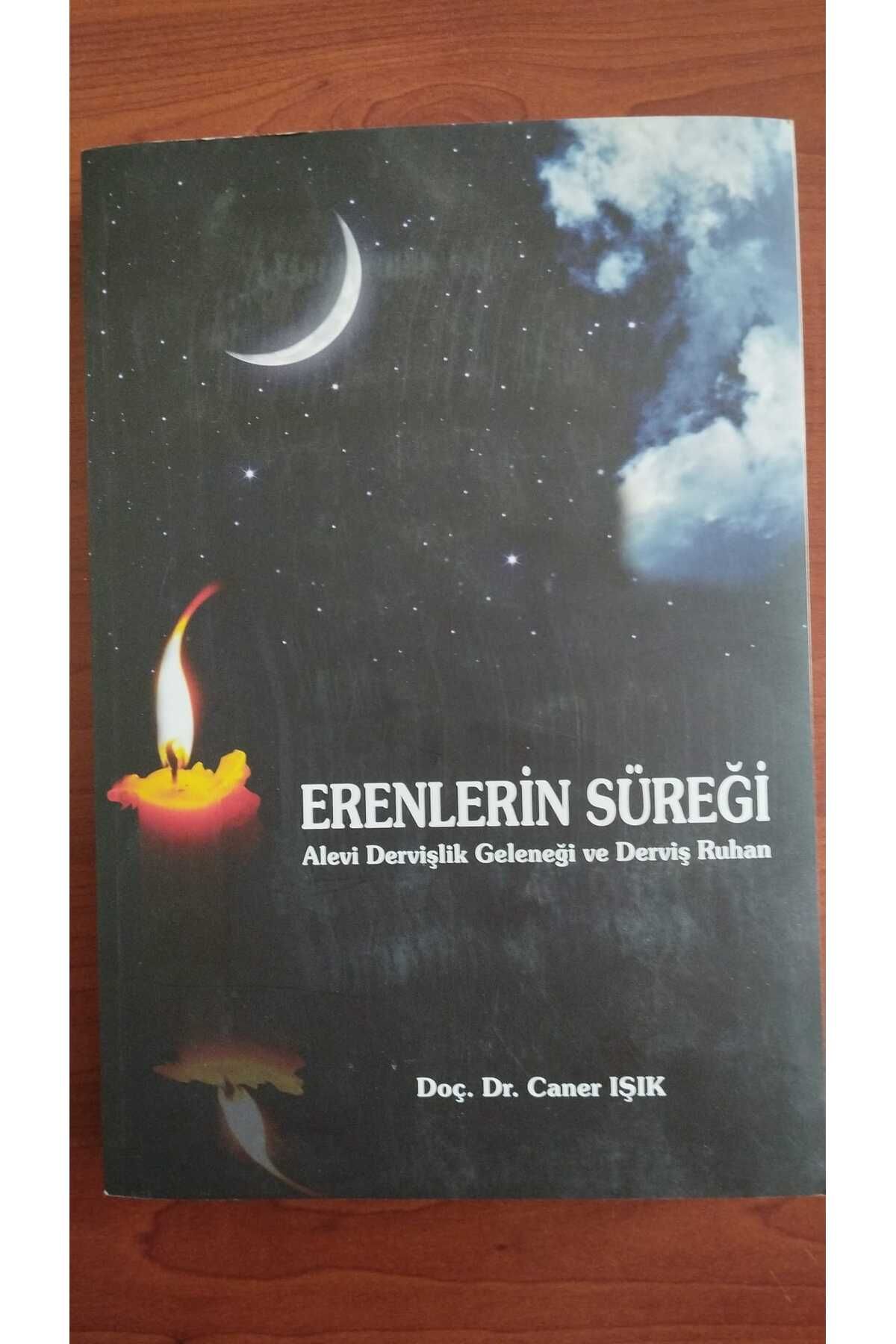 Tibyan Yayıncılık Erenlerin Süreği - Alevi Dervişlik Geleneği ve Derviş Ruhan