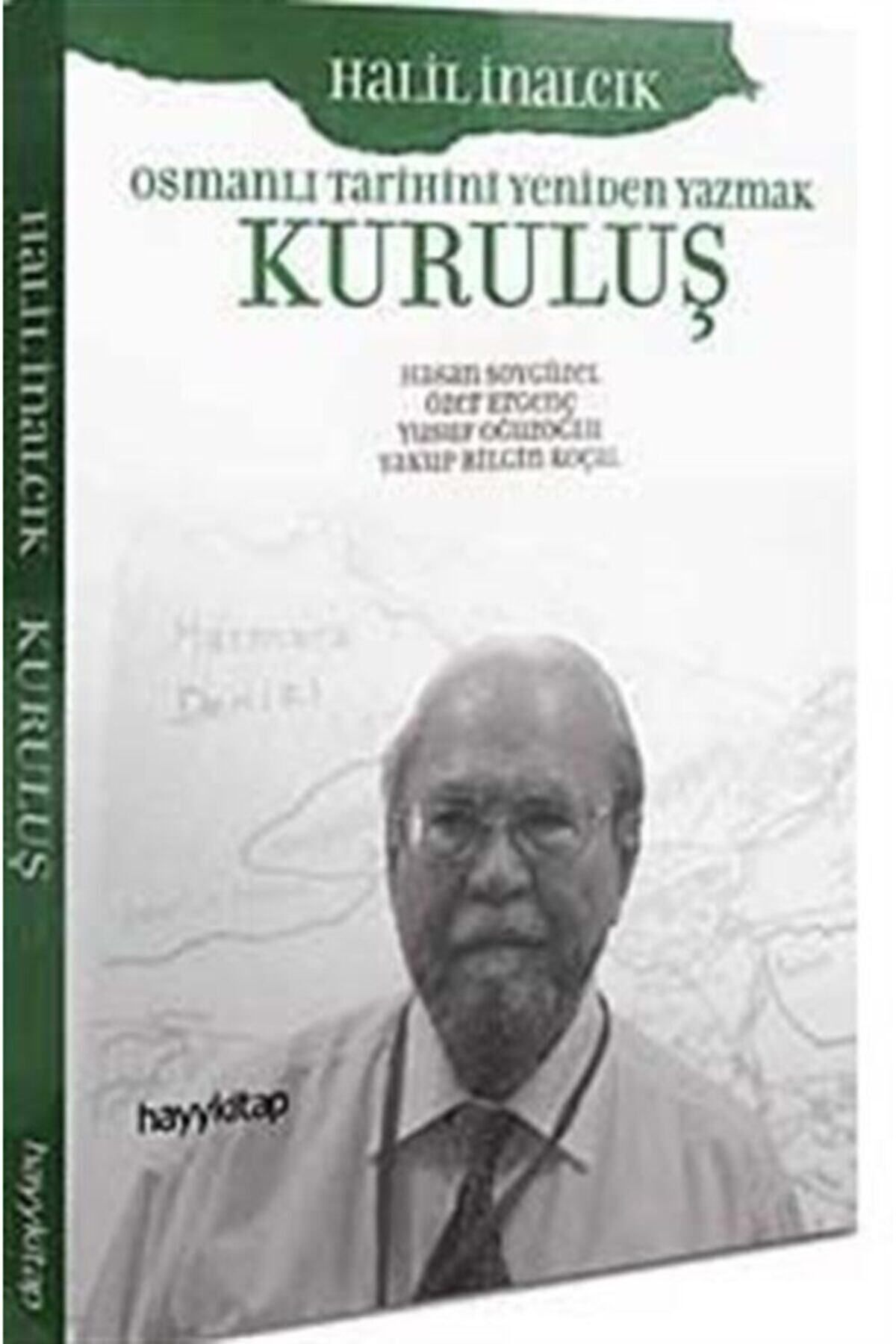 Afa Yayınları Kuruluş & Osmanlı Tarihini Yeniden Yazmak - hayykitap