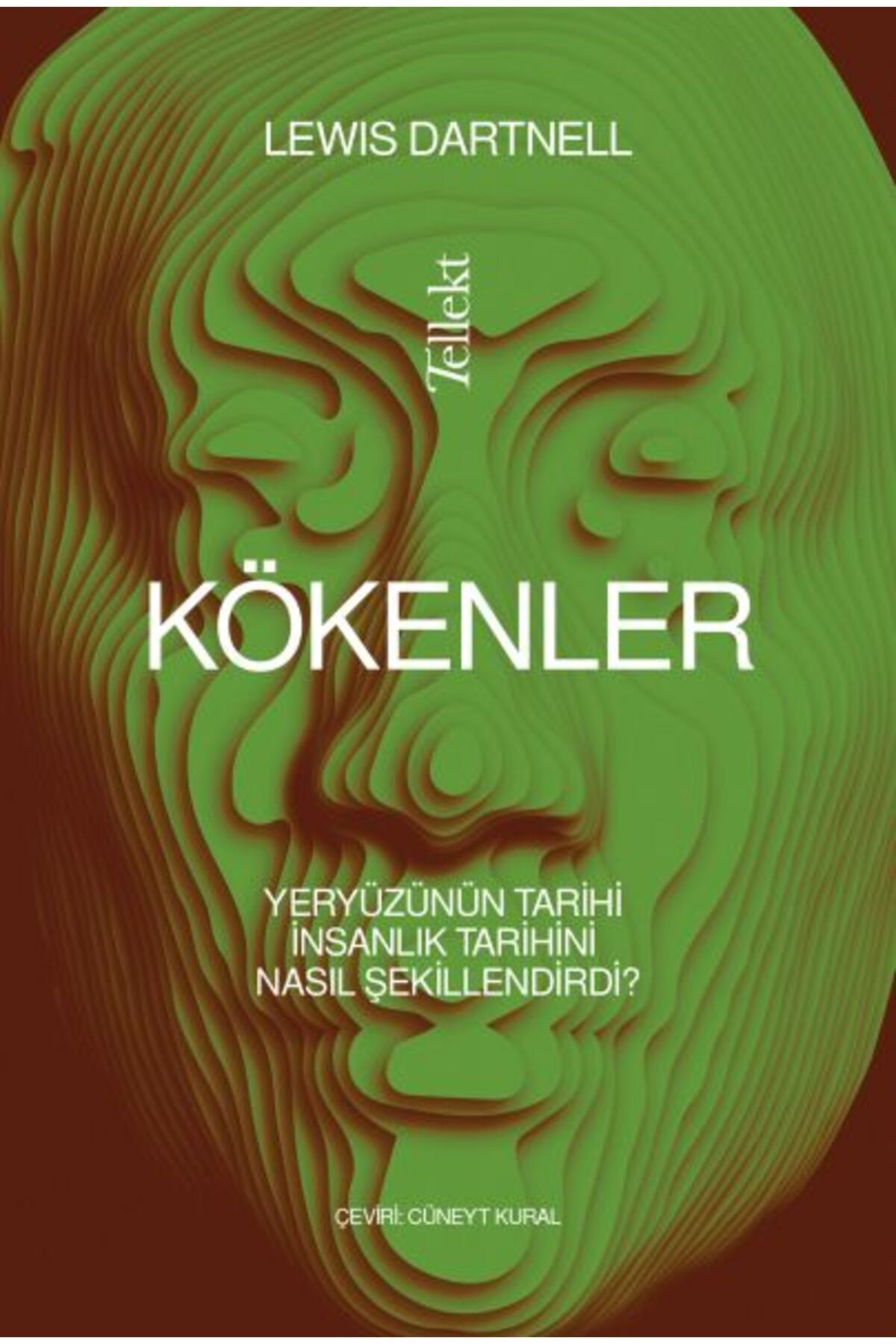 Tellekt Kökenler: Yeryüzünün Tarihi İnsanlık Tarihini Nasıl Şekillendirdi?
