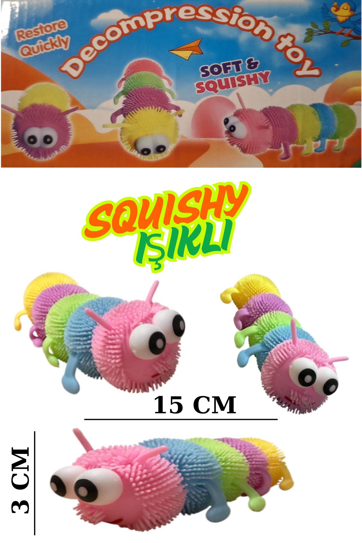 FO Squıshy Işıklı Stres ve Anksiyete giderici Tırtıl Oyuncağı Renkli 1 Adet