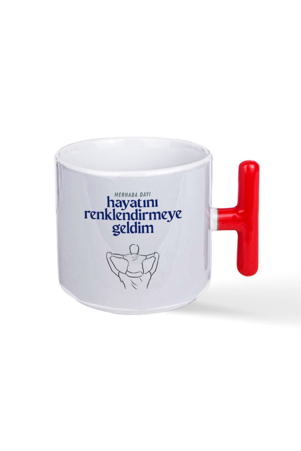 NACARLAR Bebek Müjdesi Vereceklere Özel Merhaba Dayı Baskılı Kırmızı T Kulplu Kupa Bardak