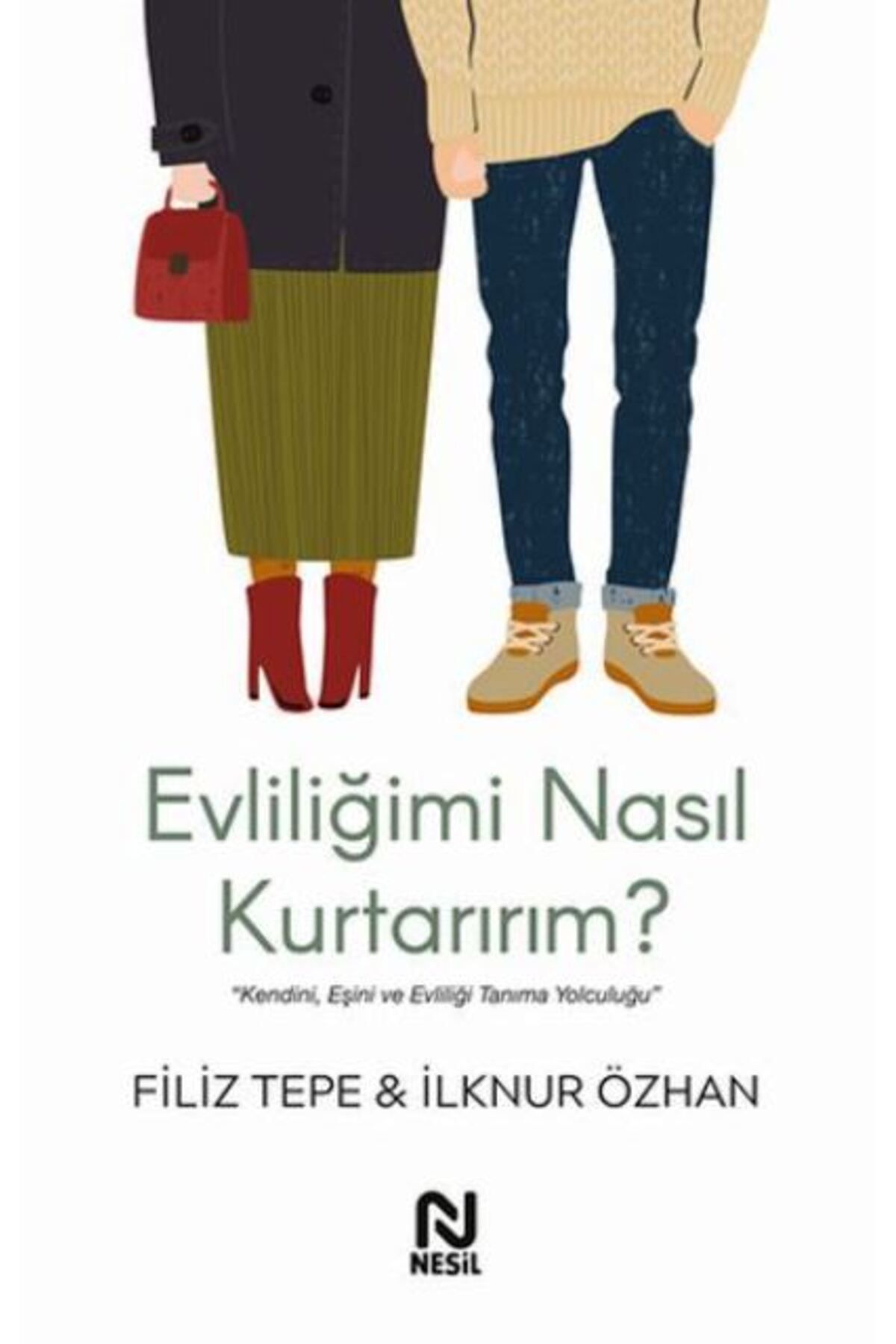 Nesil Yayınları Evliliğimi Nasıl Kurtarırım?