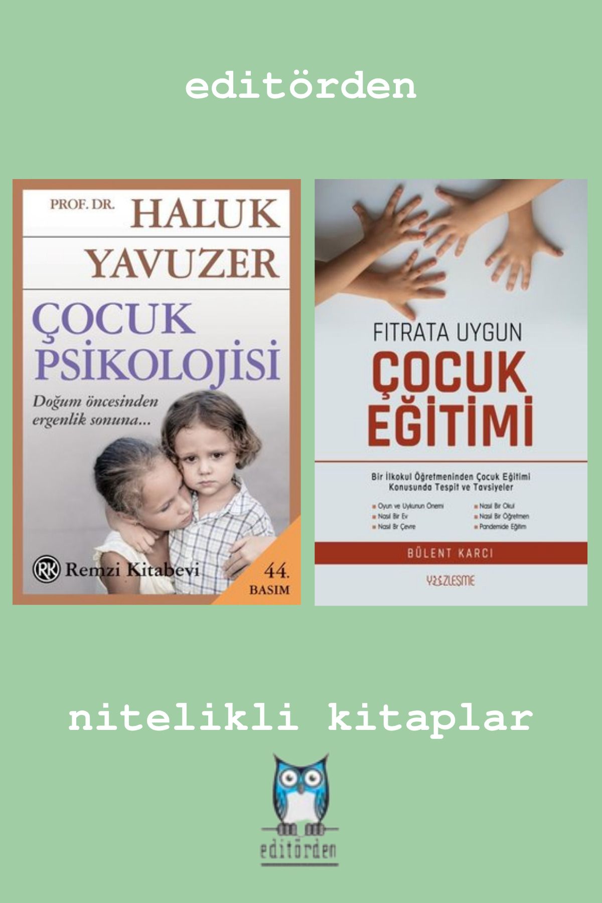 Yüzleşme Yayınları Çocuk Psikolojisi - Fıtrata Uygun Çocuk Eğitimi / Bülent Karcı