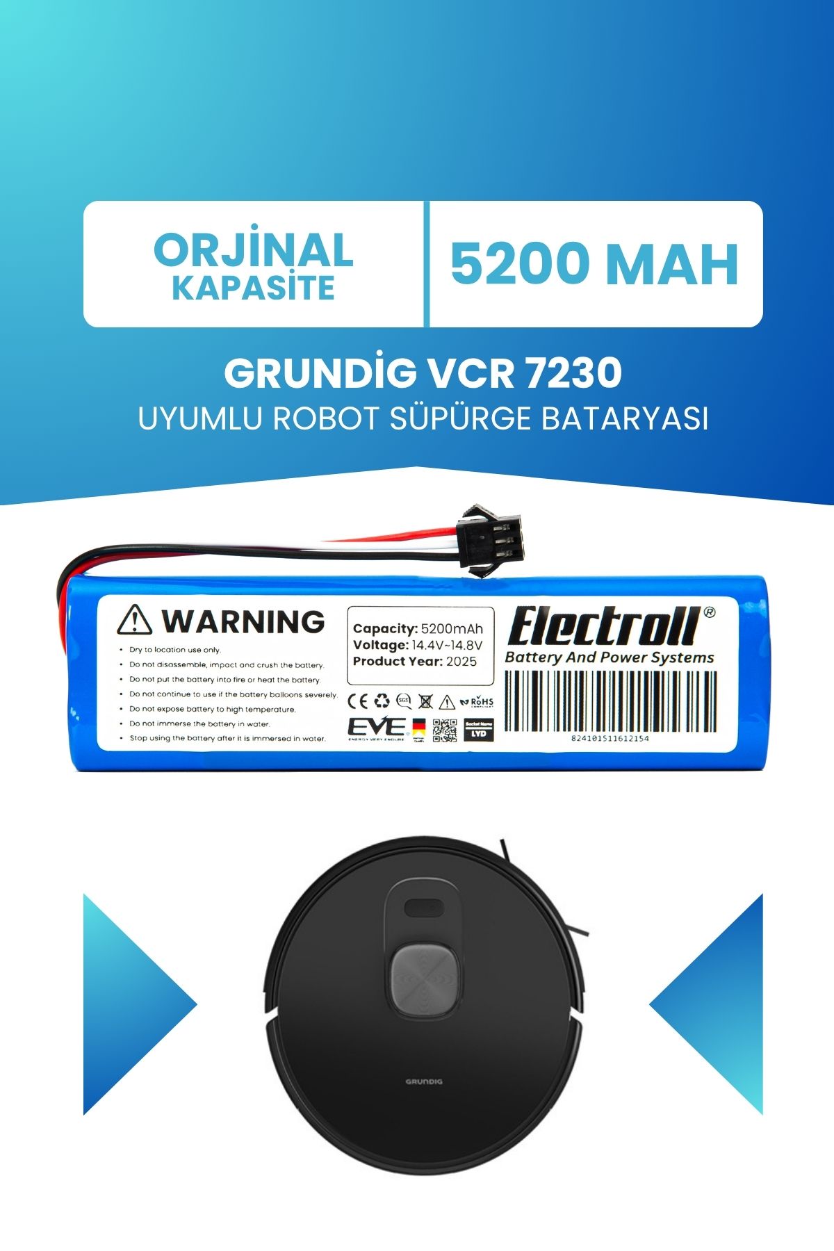 ELECTROLL Grundig Vcr 7230 Uyumlu Batarya (STANDART KAPASİTE) 5200mah Robot Süpürge Bataryası