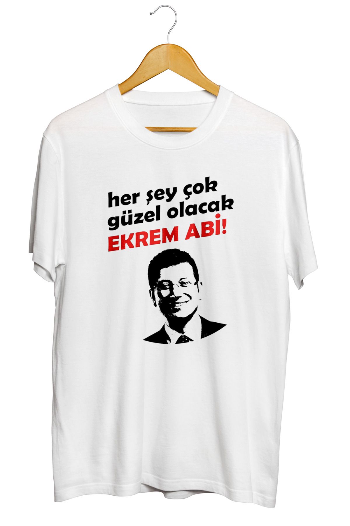mibas Her Şey Çok Güzel Olacak Ekrem Abi Baskılı Kaliteli Tişört