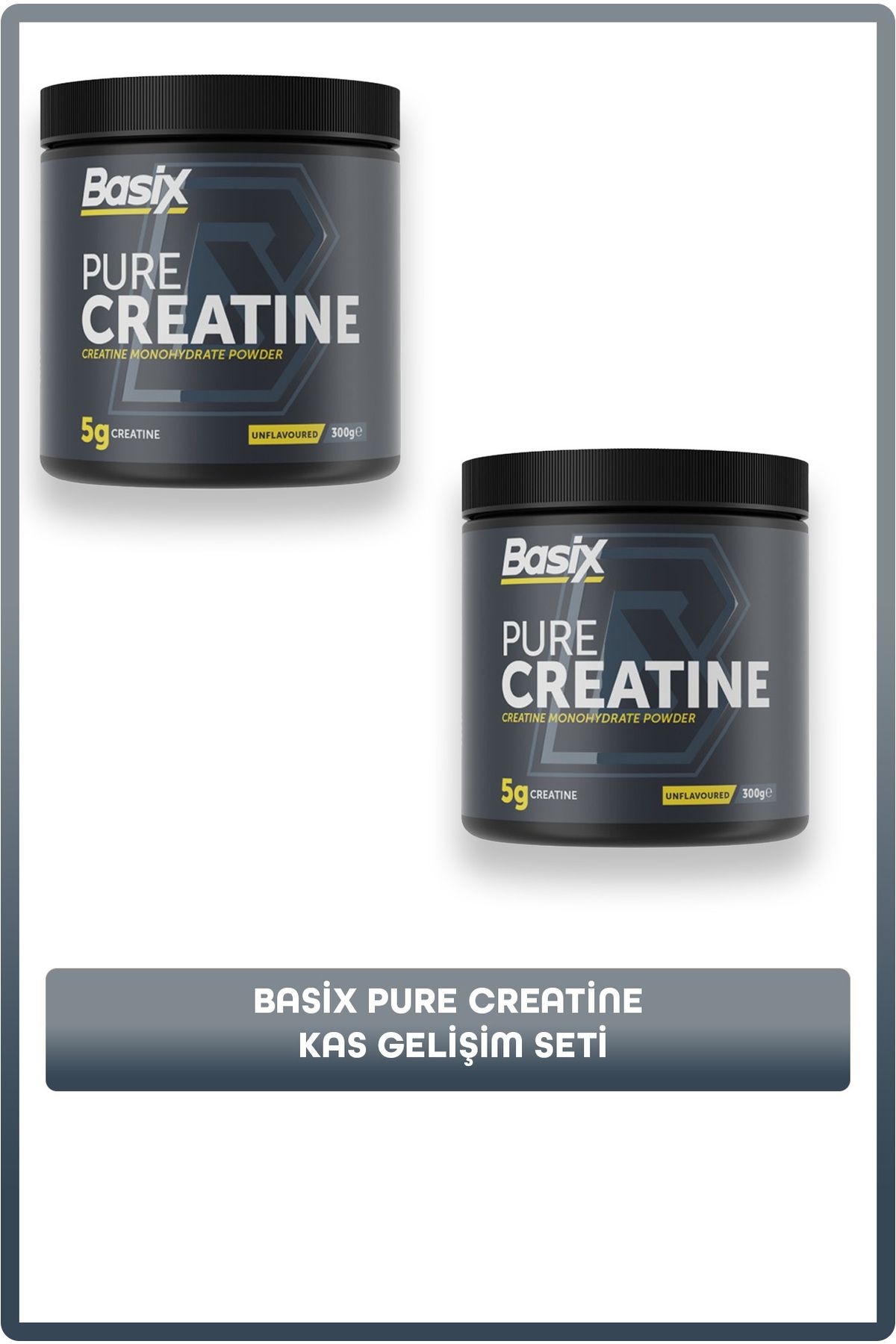 Basix Pure Kreatin 300g x2 – Kas Hacmi ve Dayanıklılık Paketi